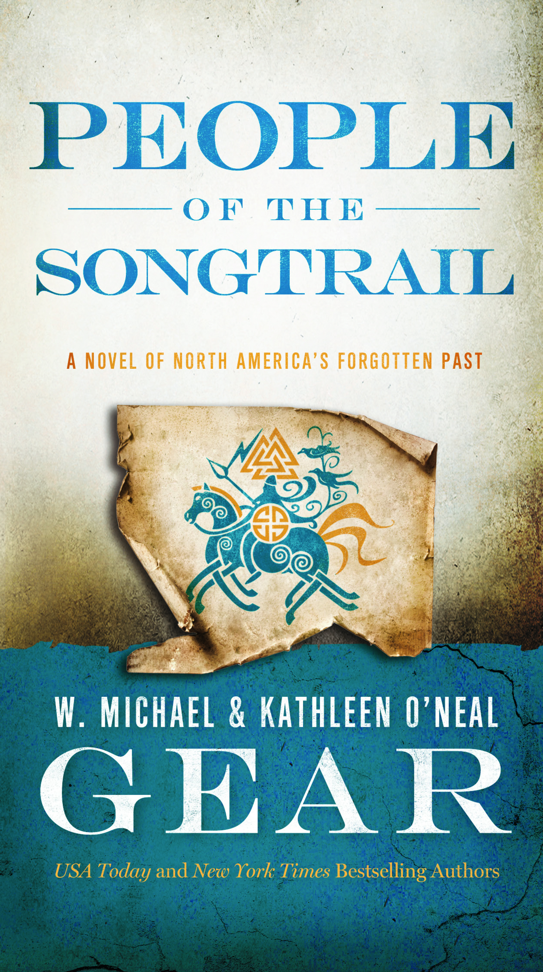 People of the Songtrail : A Novel of North America's Forgotten Past by W. Michael Gear, Kathleen O'Neal Gear