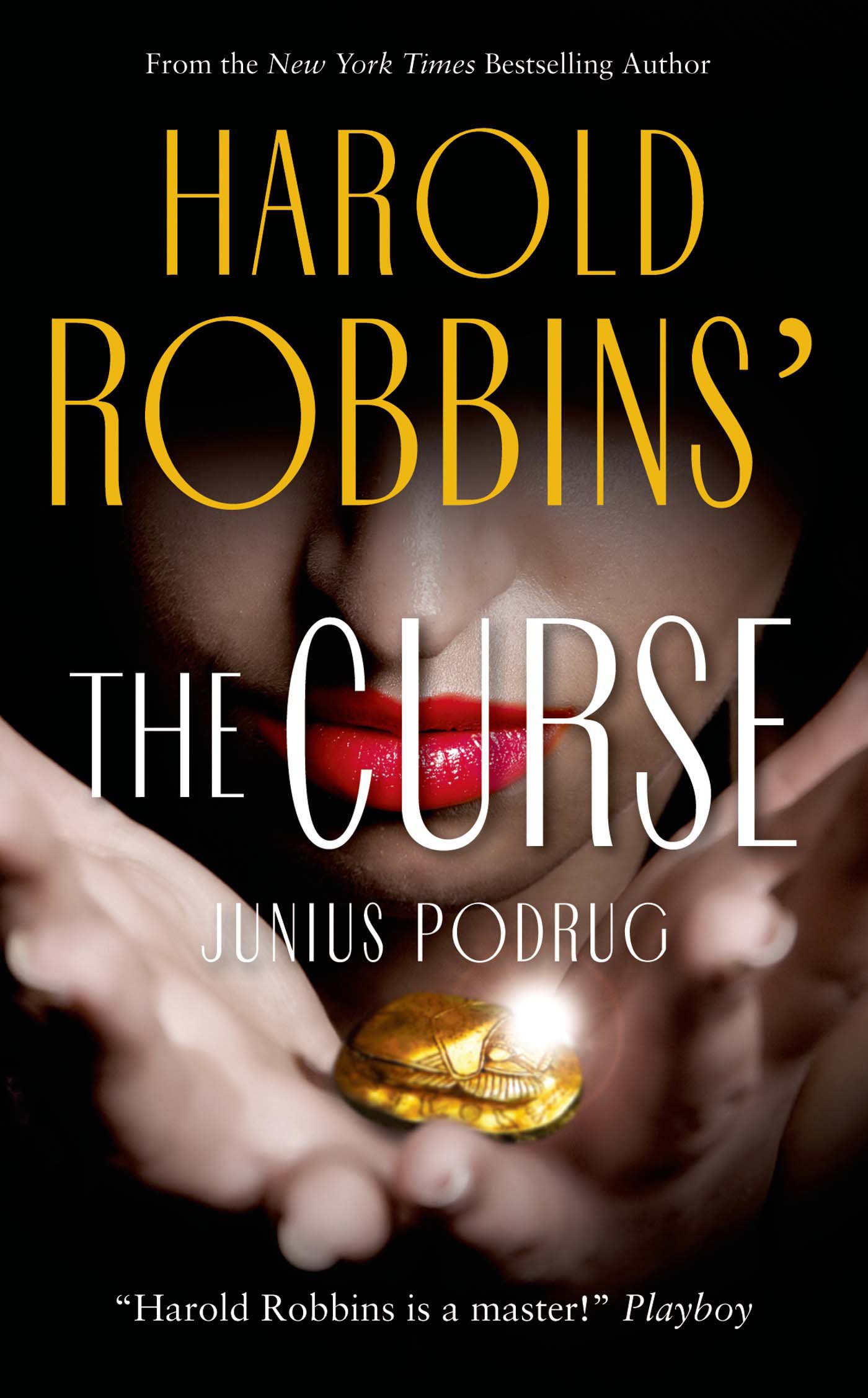 The Curse by Harold Robbins, Junius Podrug
