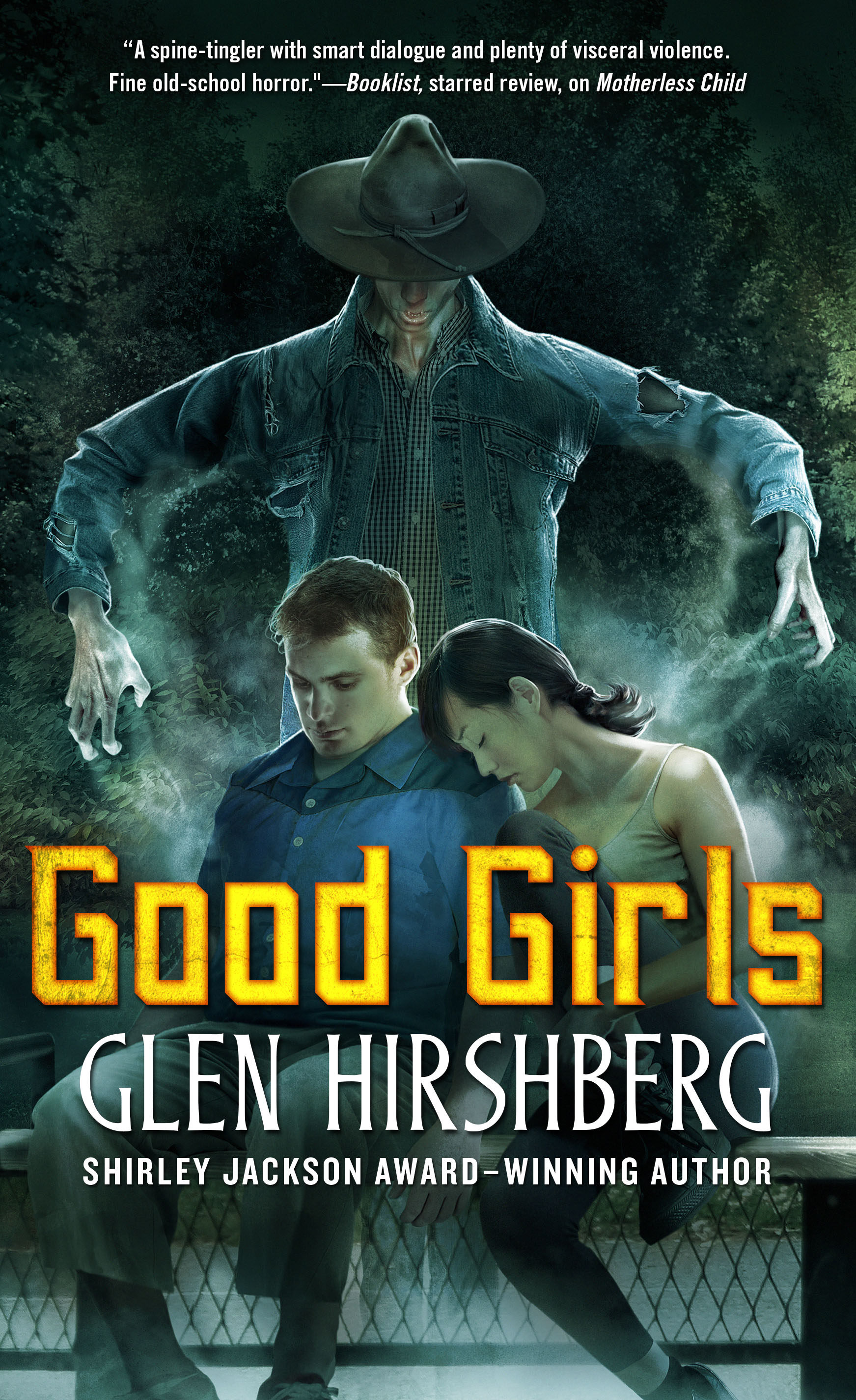 Good Girls : Motherless Children #2 by Glen Hirshberg