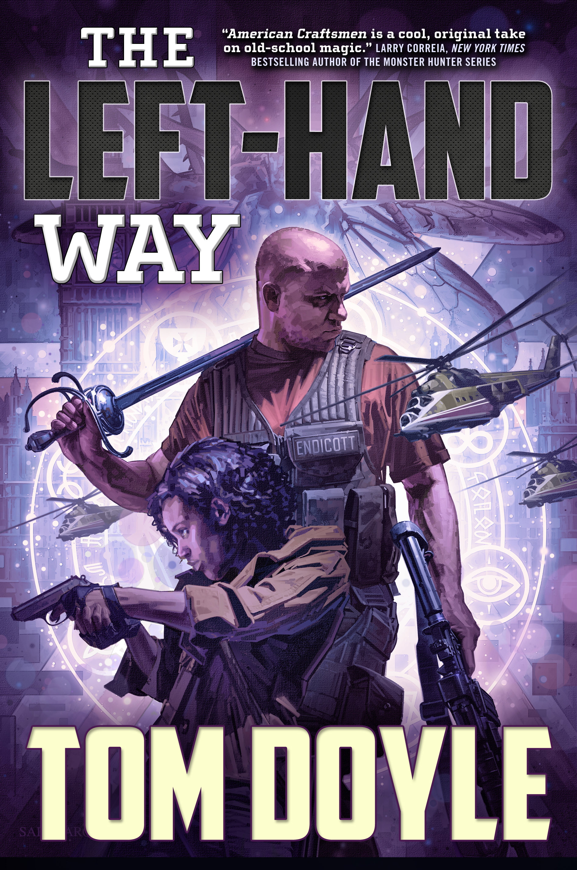 The Left-Hand Way : A Novel by Tom Doyle