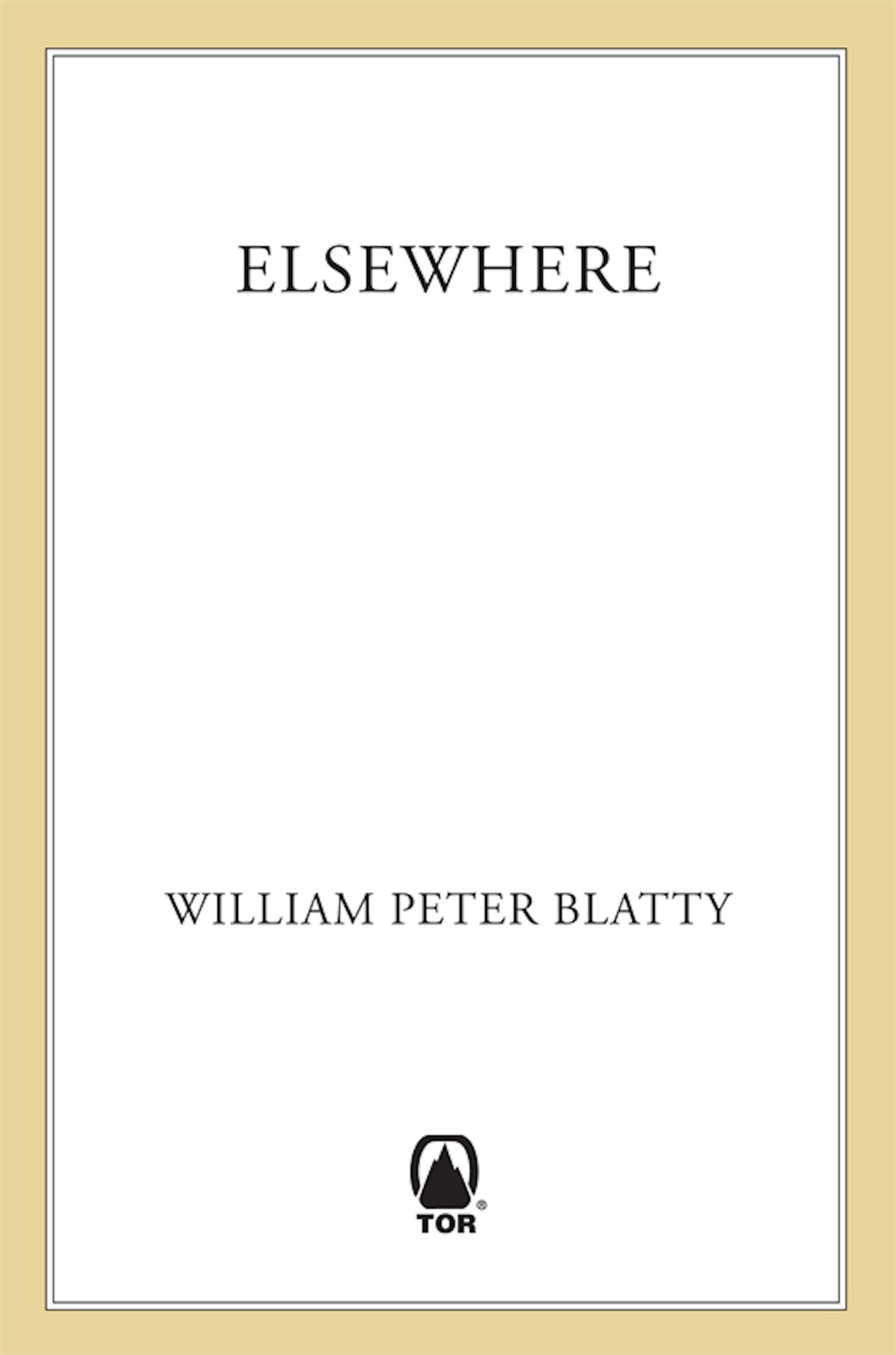 Elsewhere by William Peter Blatty