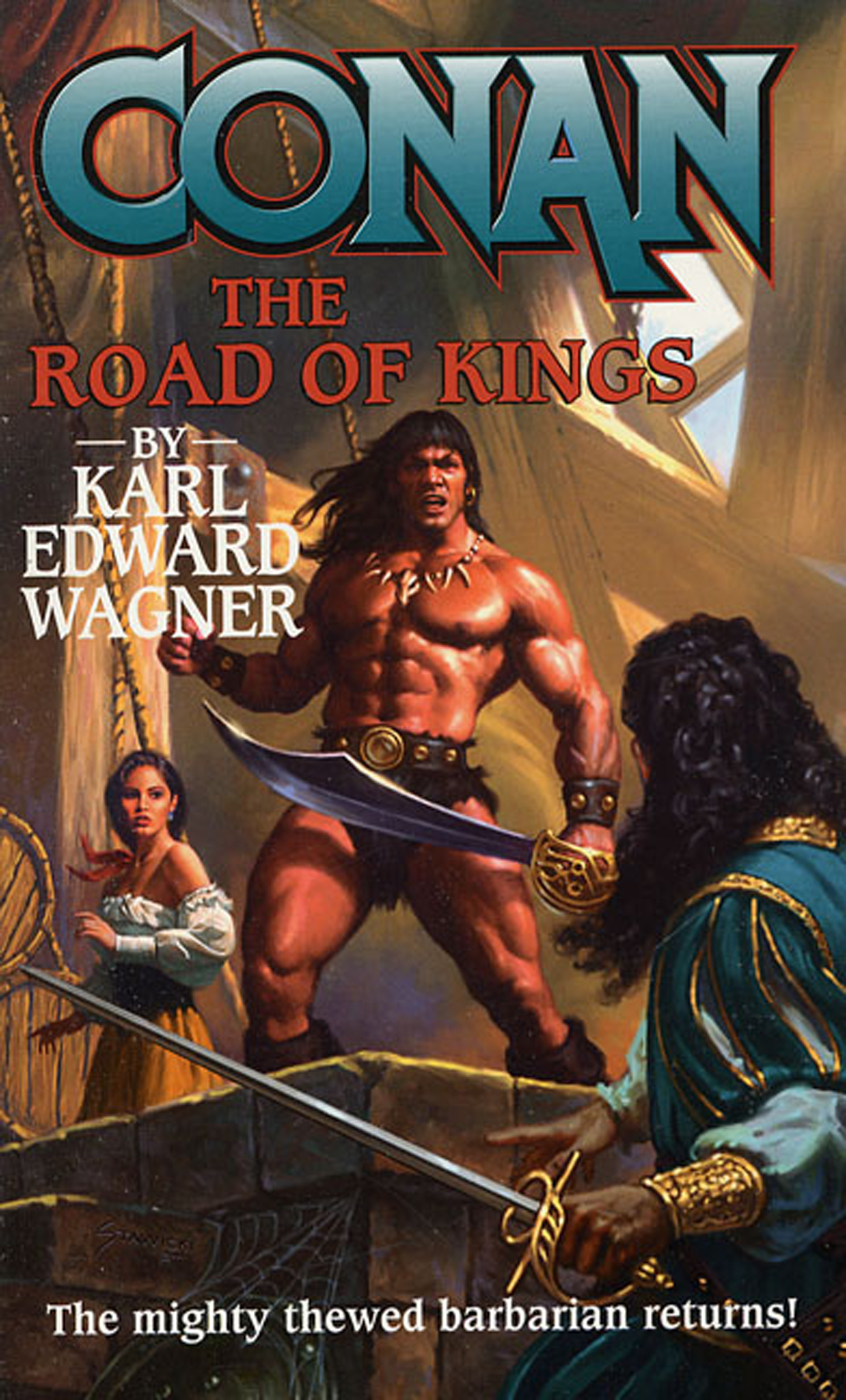 Conan: Road of Kings by Karl Edward Wagner