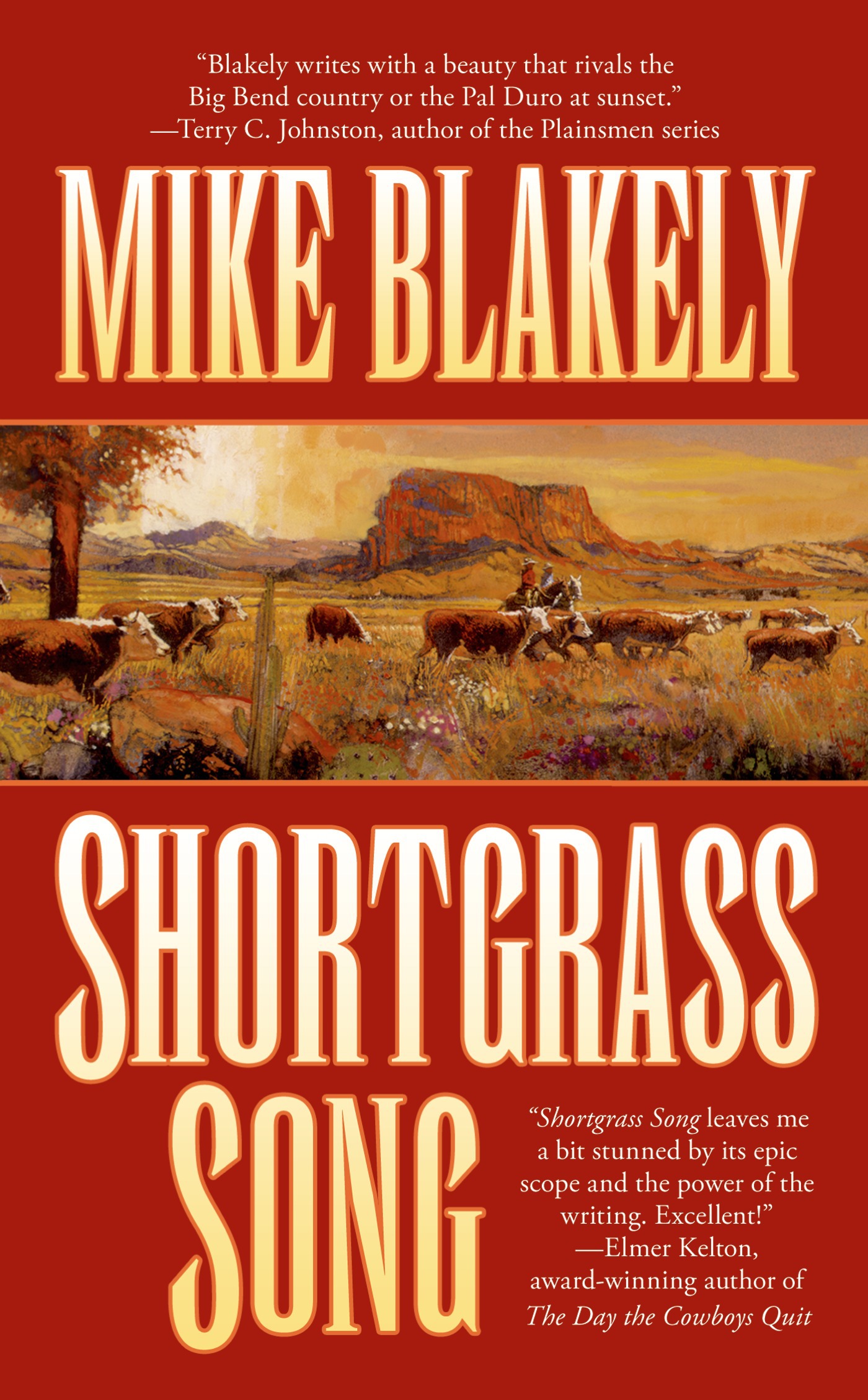 Shortgrass Song by Mike Blakely