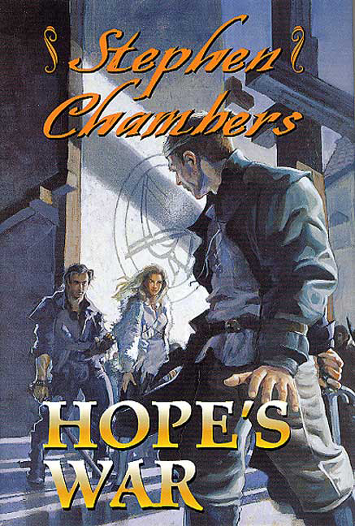 Hope's War by Stephen Chambers