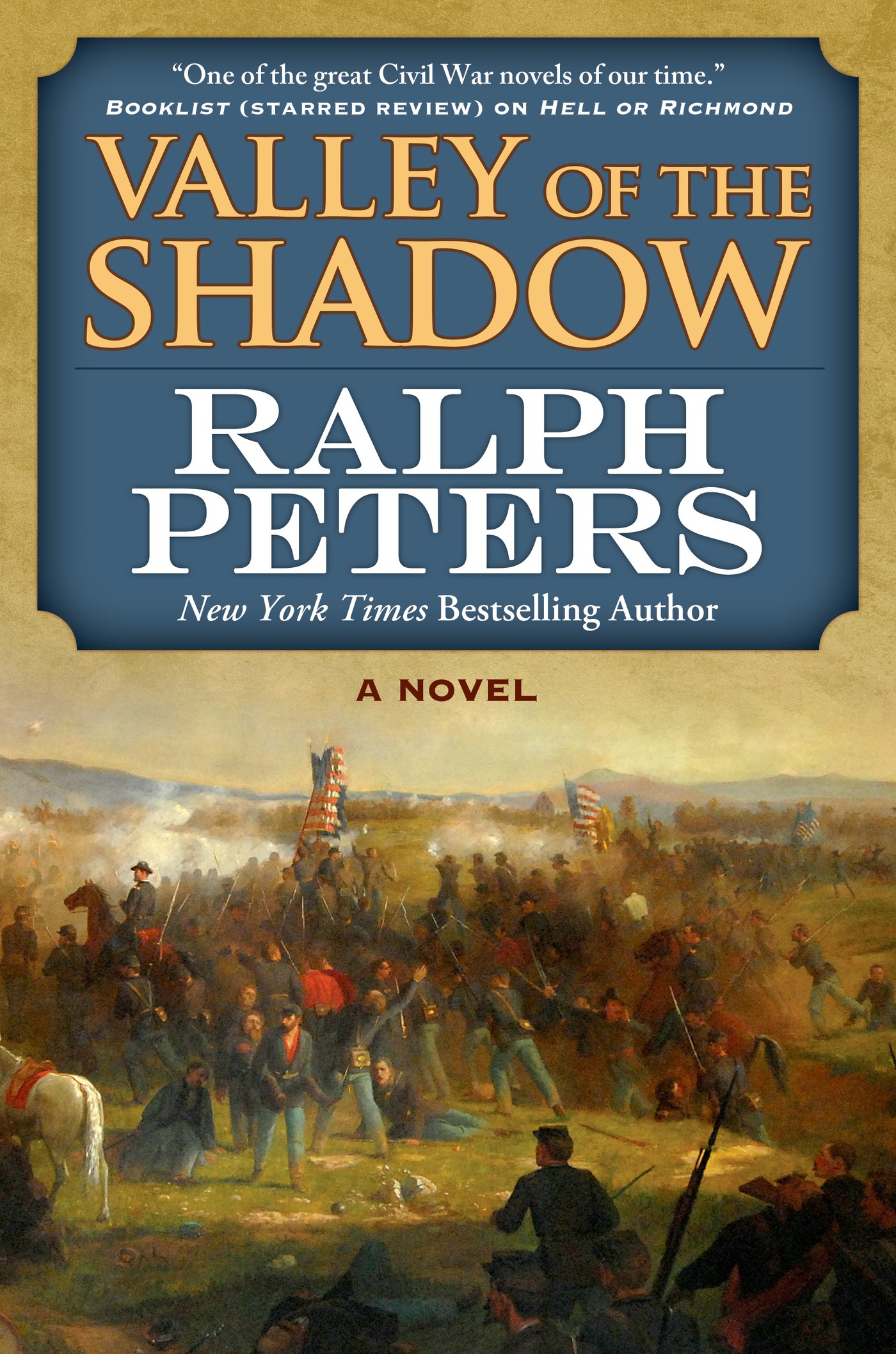 Valley of the Shadow : A Novel by Ralph Peters