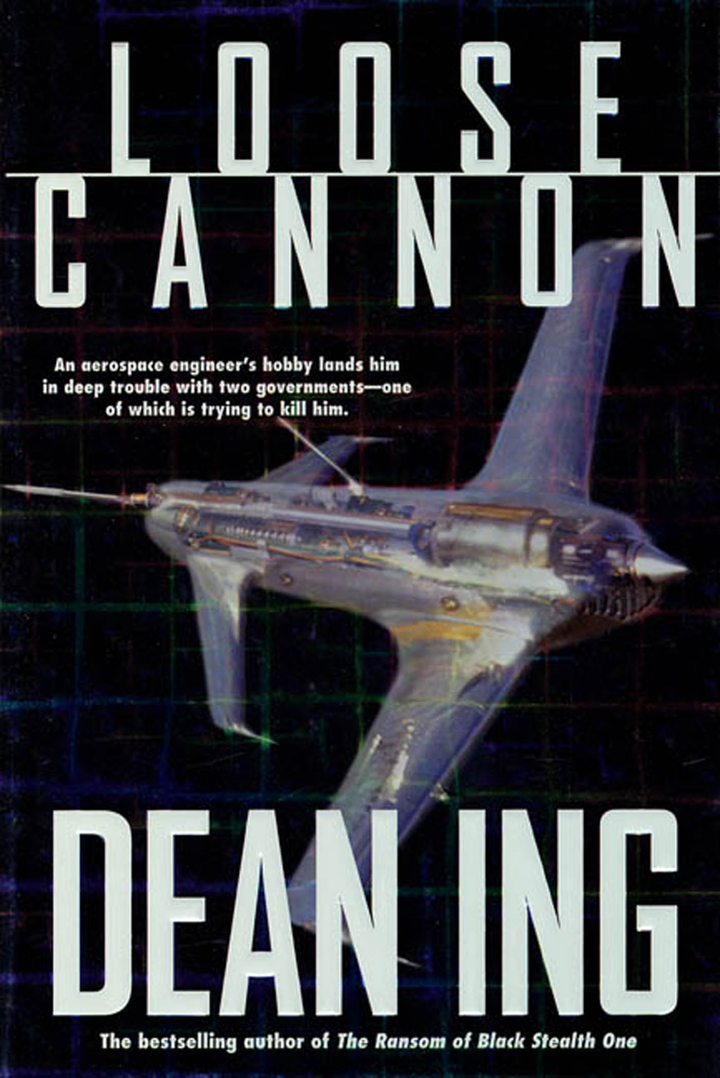 Loose Cannon by Dean Ing