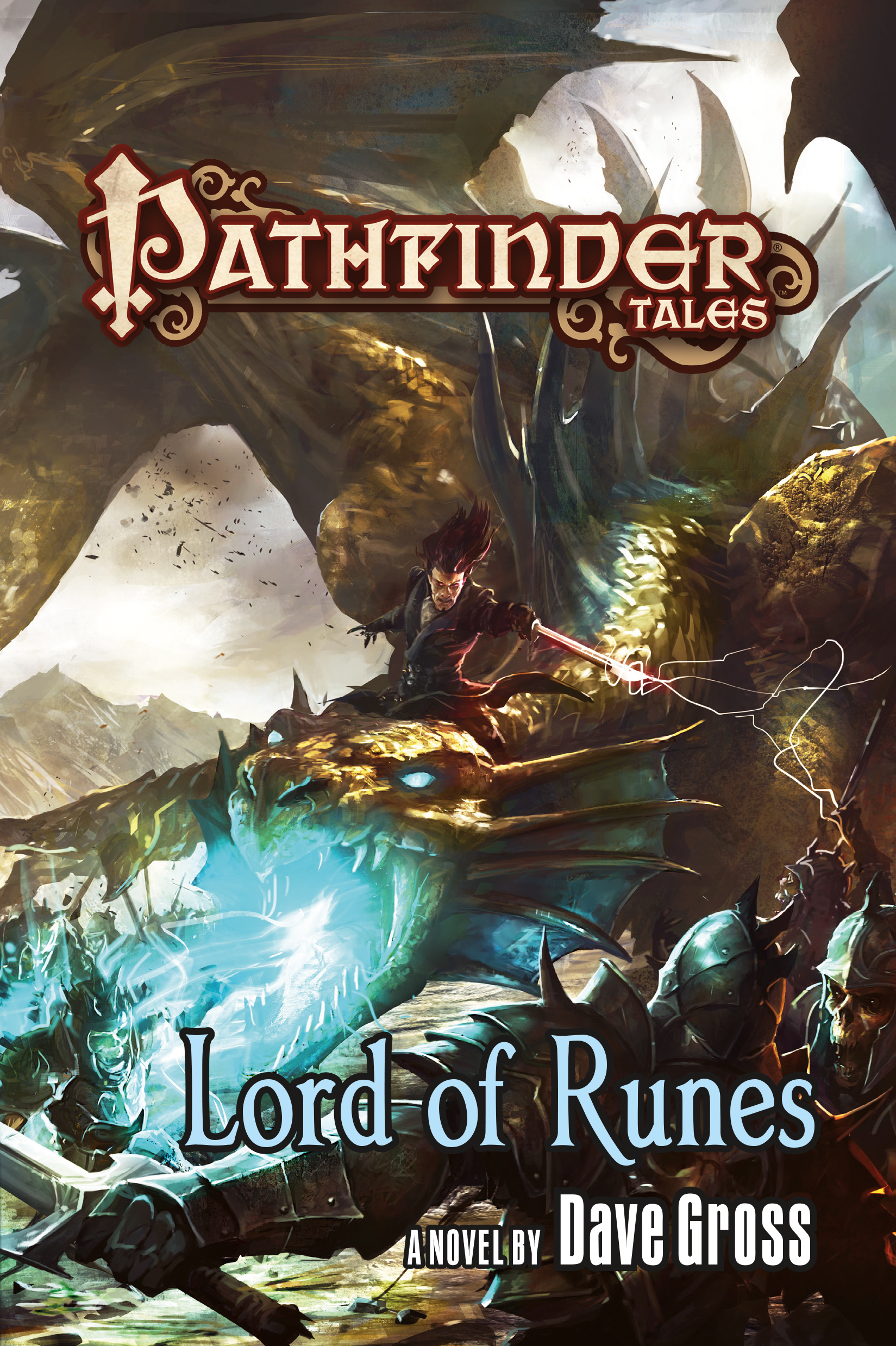 Pathfinder Tales: Lord of Runes by Dave Gross