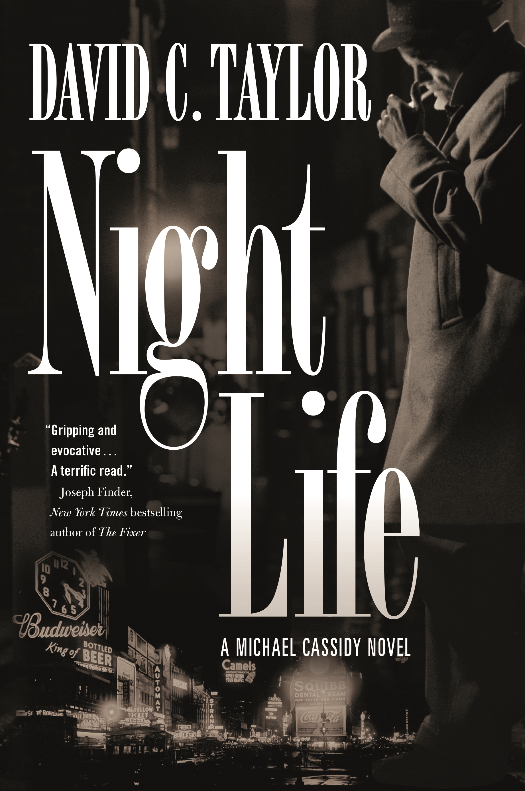 Night Life : A Michael Cassidy Novel by David C. Taylor