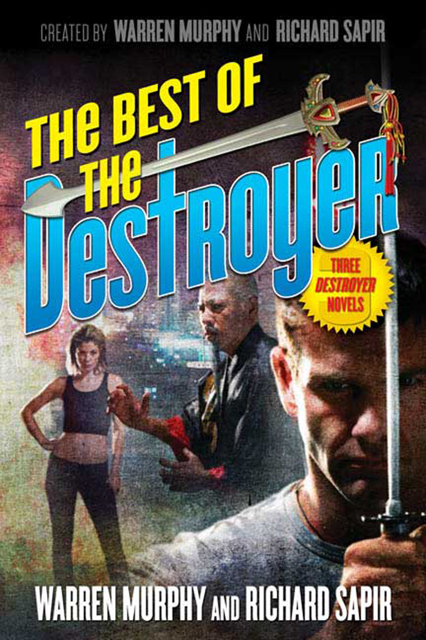 The Best of the Destroyer by Warren Murphy, Richard Sapir