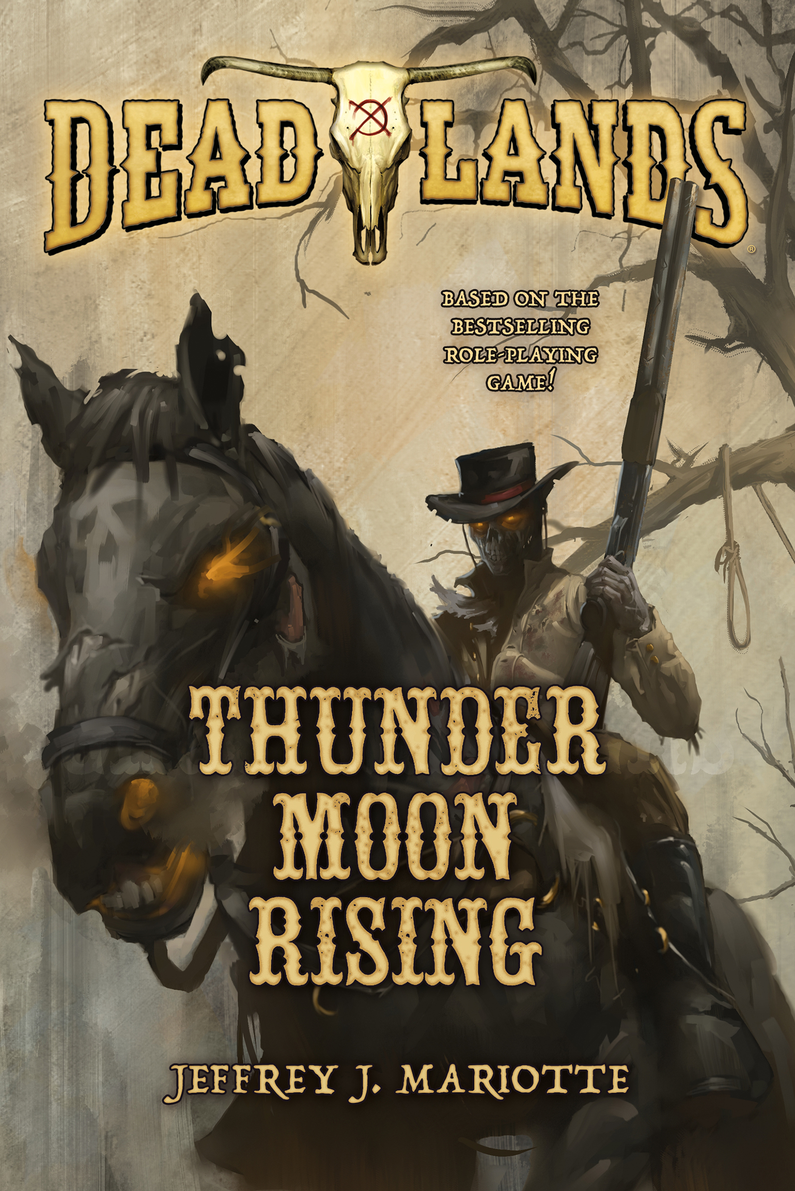Deadlands: Thunder Moon Rising by Jeffrey Mariotte