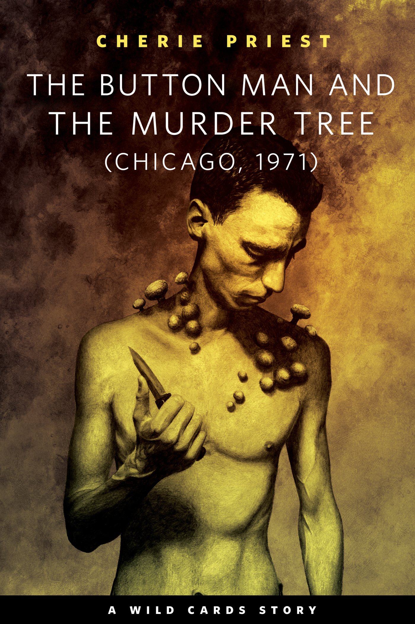 The Button Man and the Murder Tree : A Tor.com Original Wild Cards Story by Cherie Priest