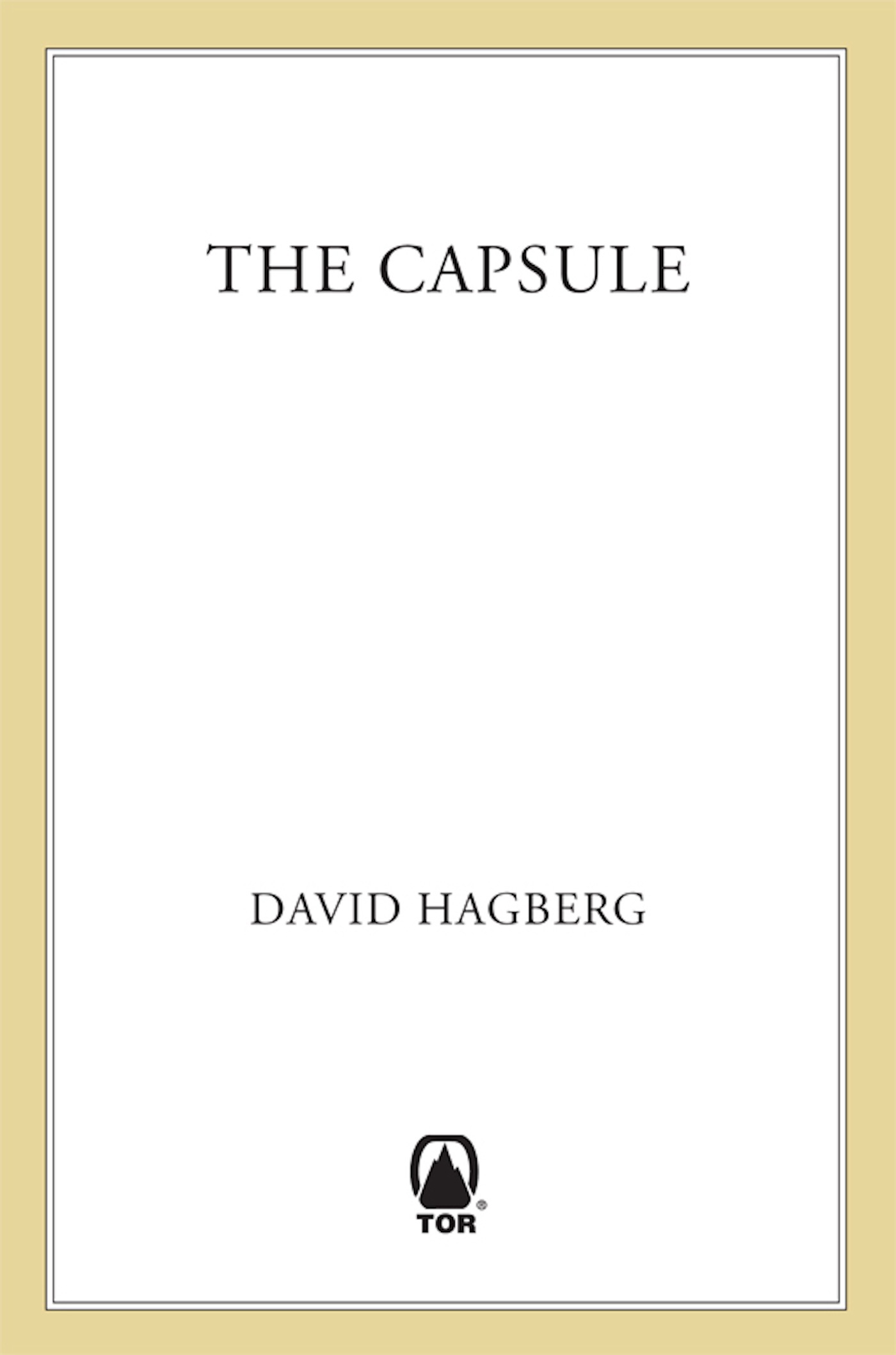 The Capsule by David Hagberg