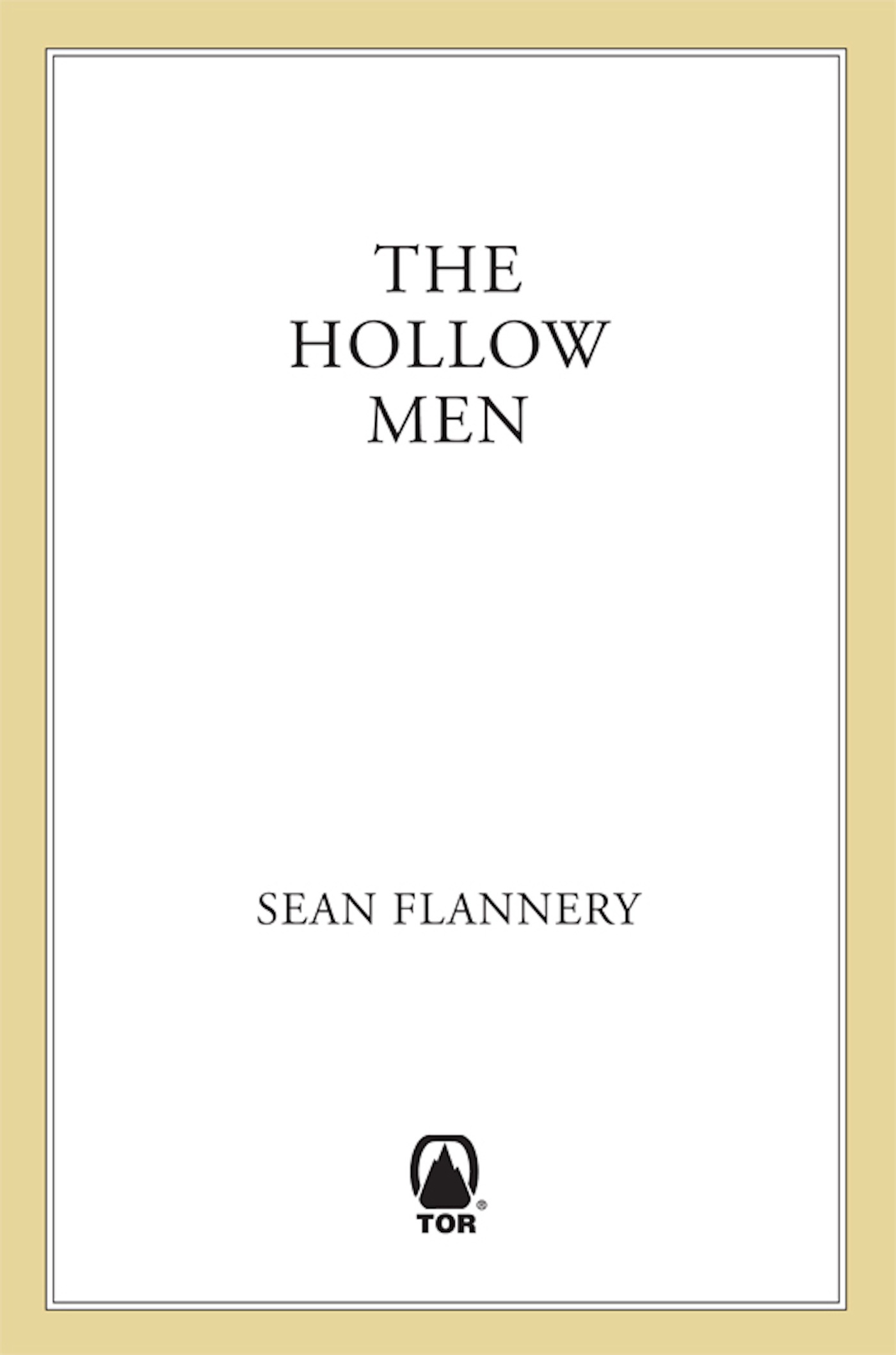 Hollow Men by Sean Flannery