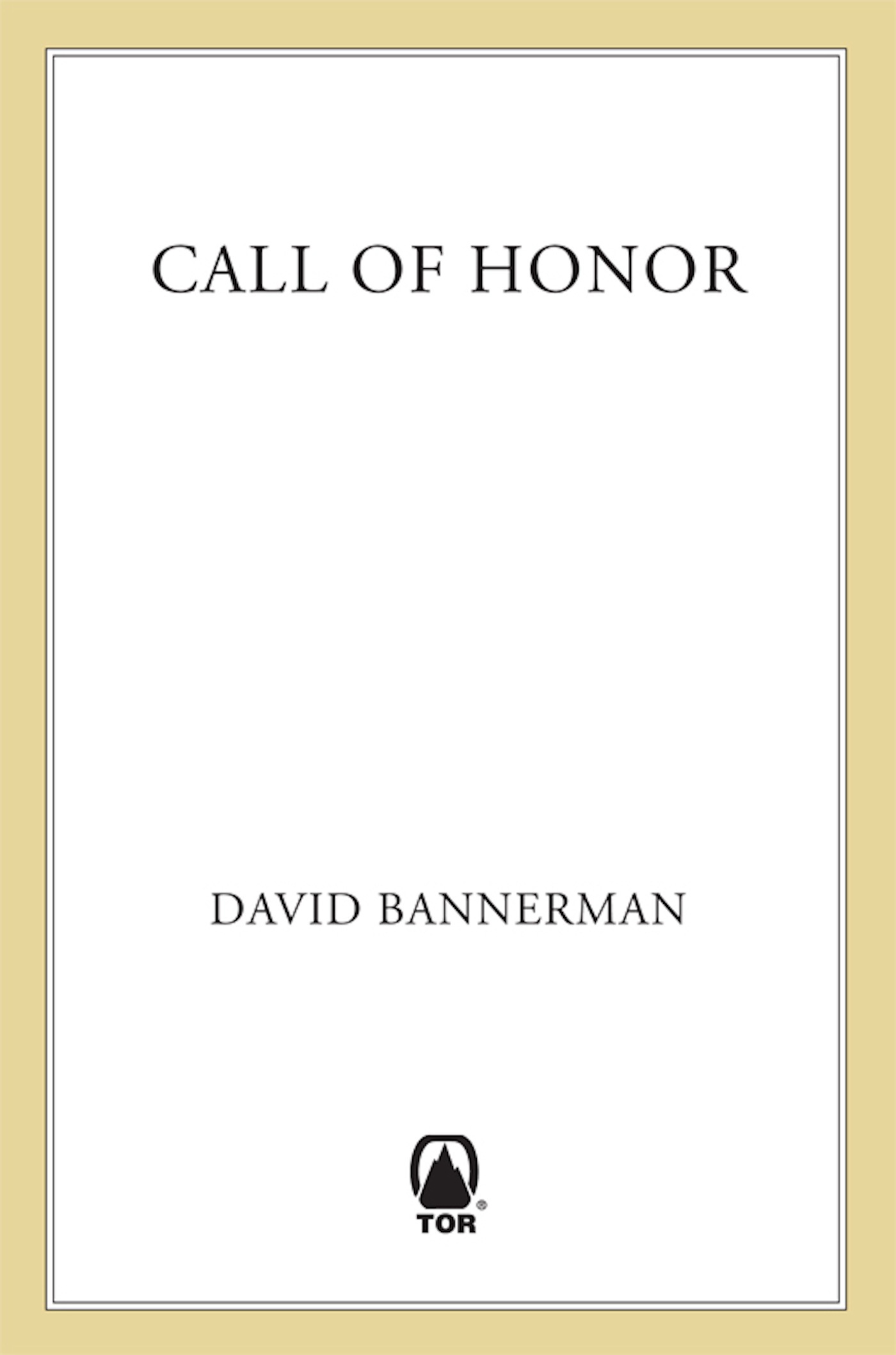 Call of Honor by David Bannerman