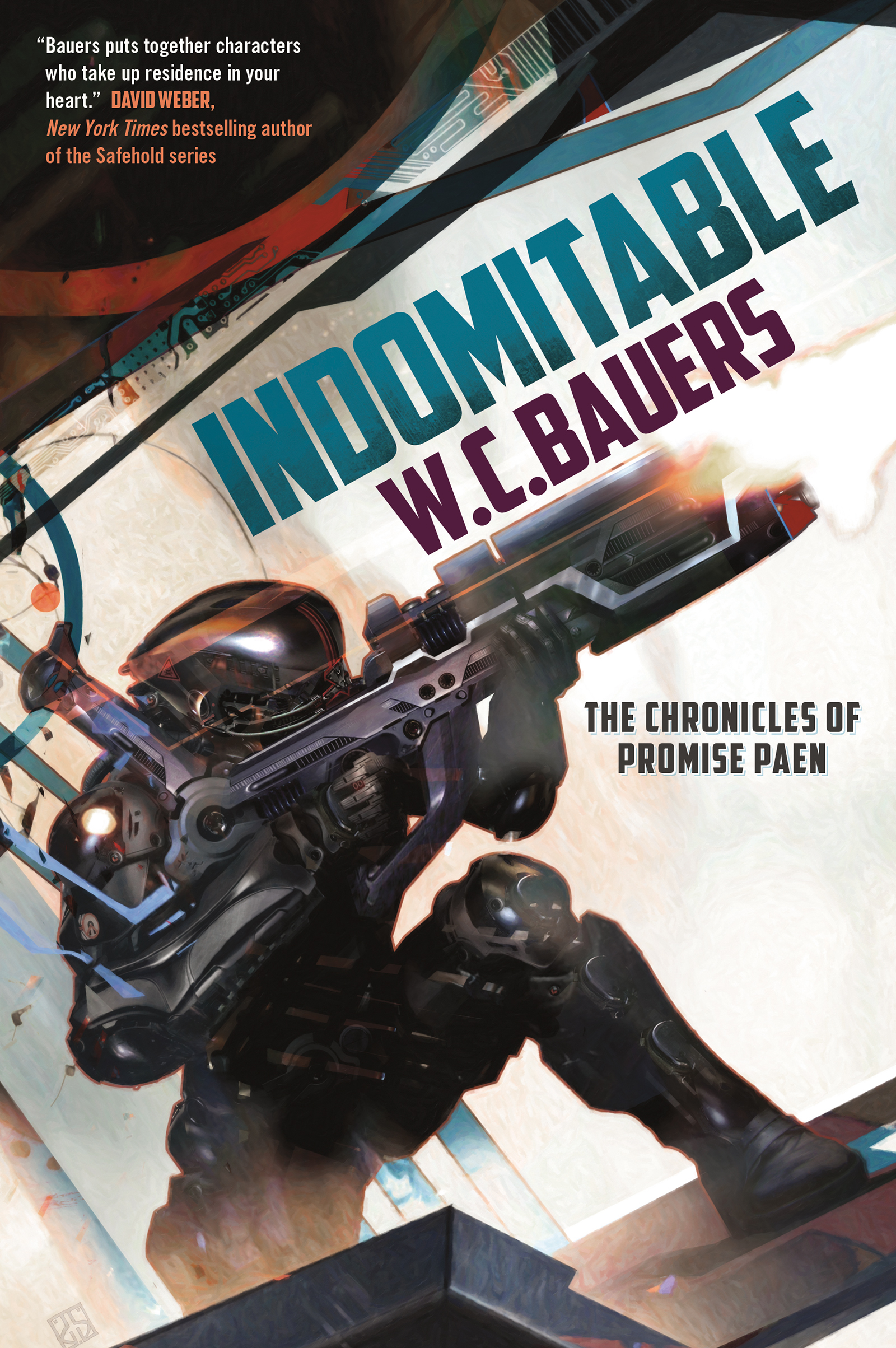 Indomitable : The Chronicles of Promise Paen, Book 2 by W. C. Bauers