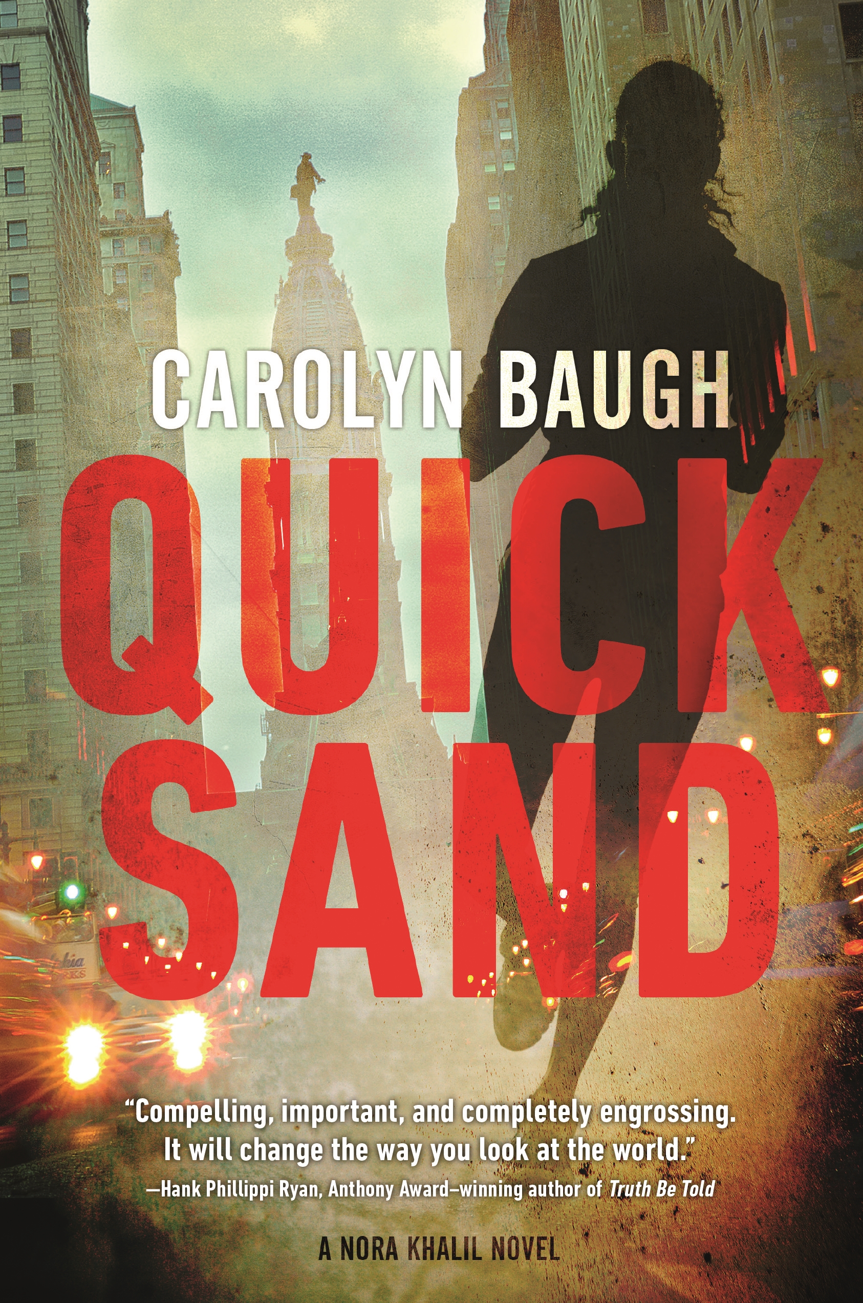 Quicksand : A Nora Khalil Novel by Carolyn Baugh