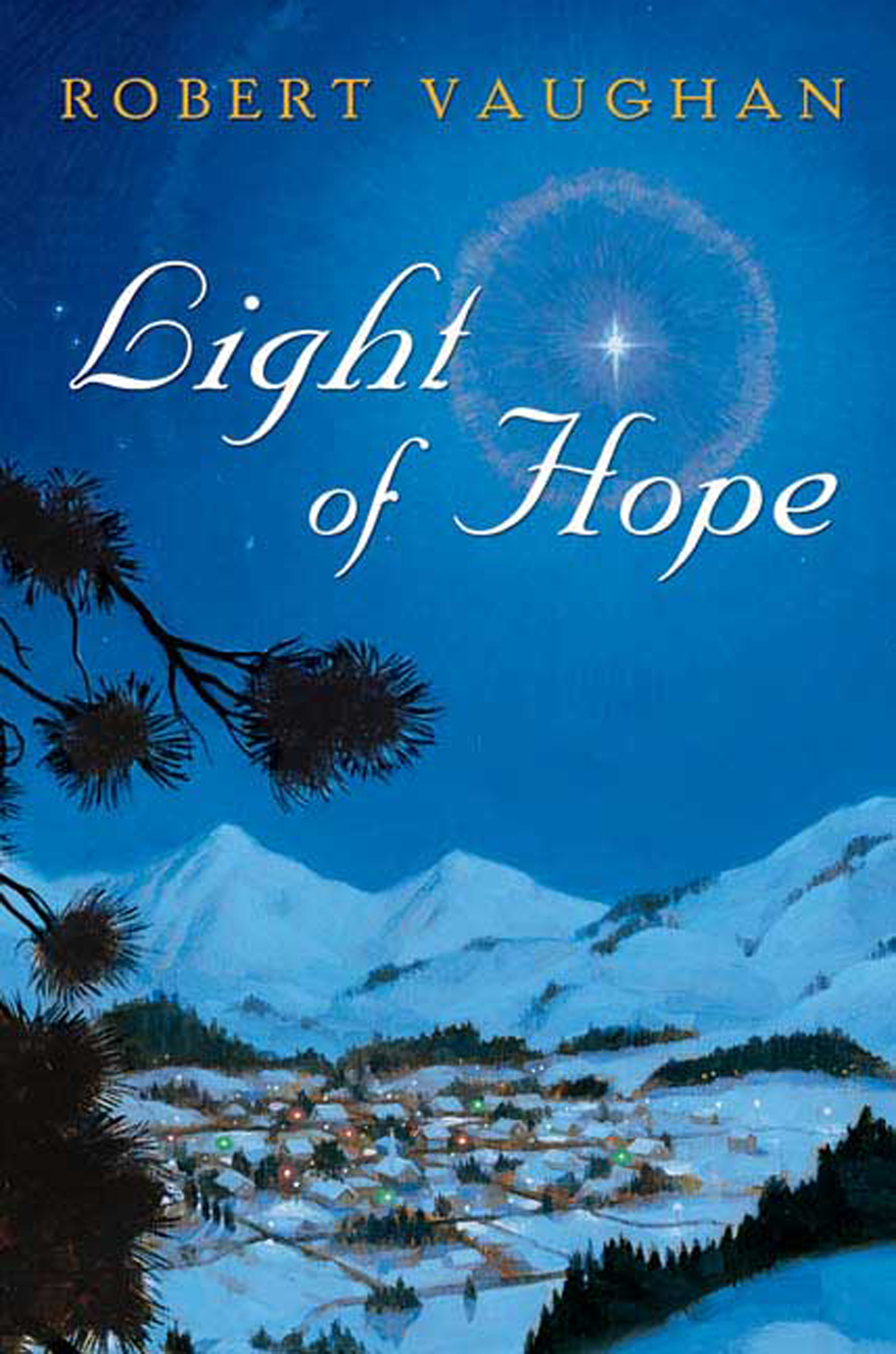 Light of Hope by Robert Vaughan