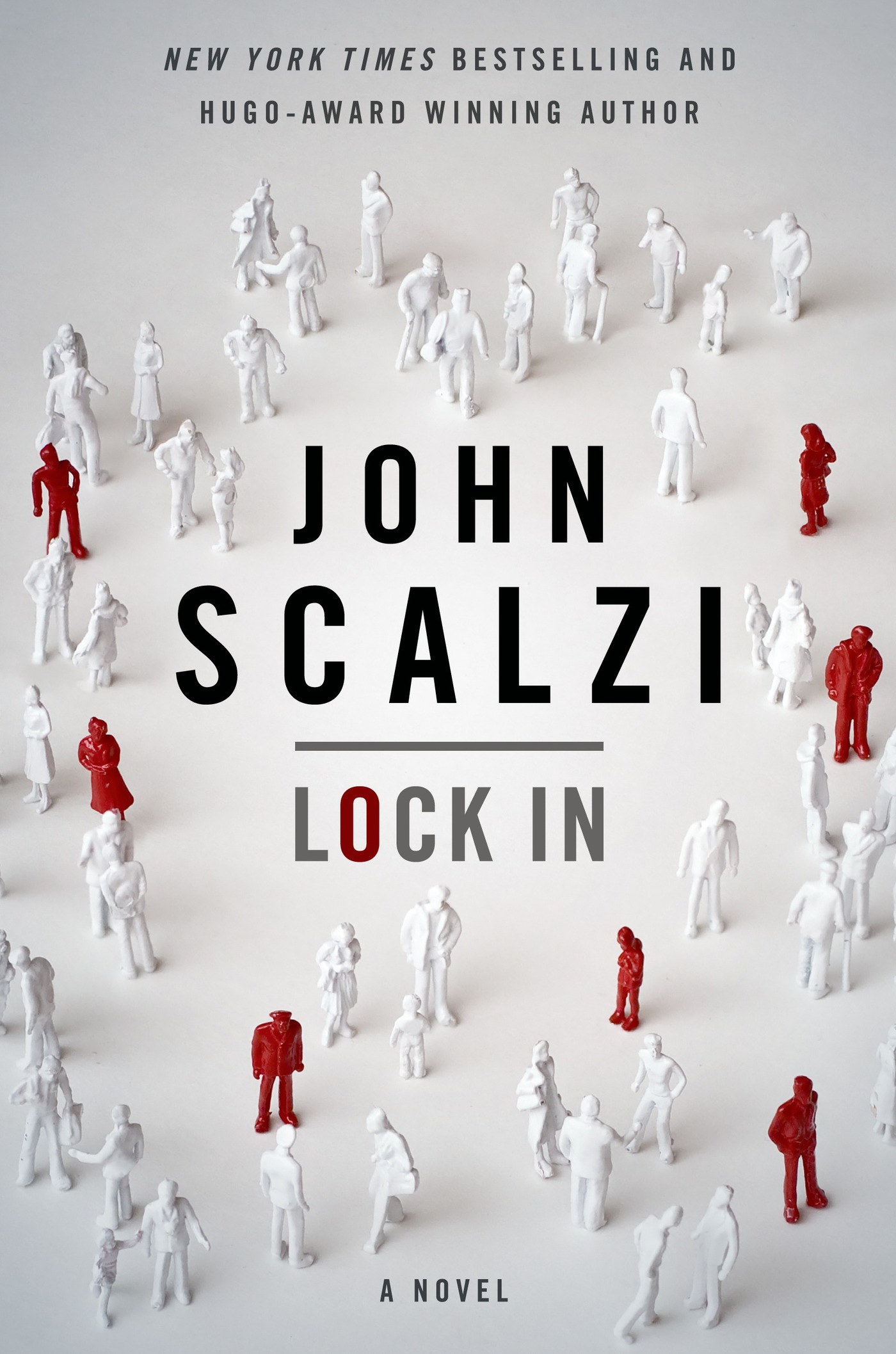 Lock In : A Novel of the Near Future by John Scalzi