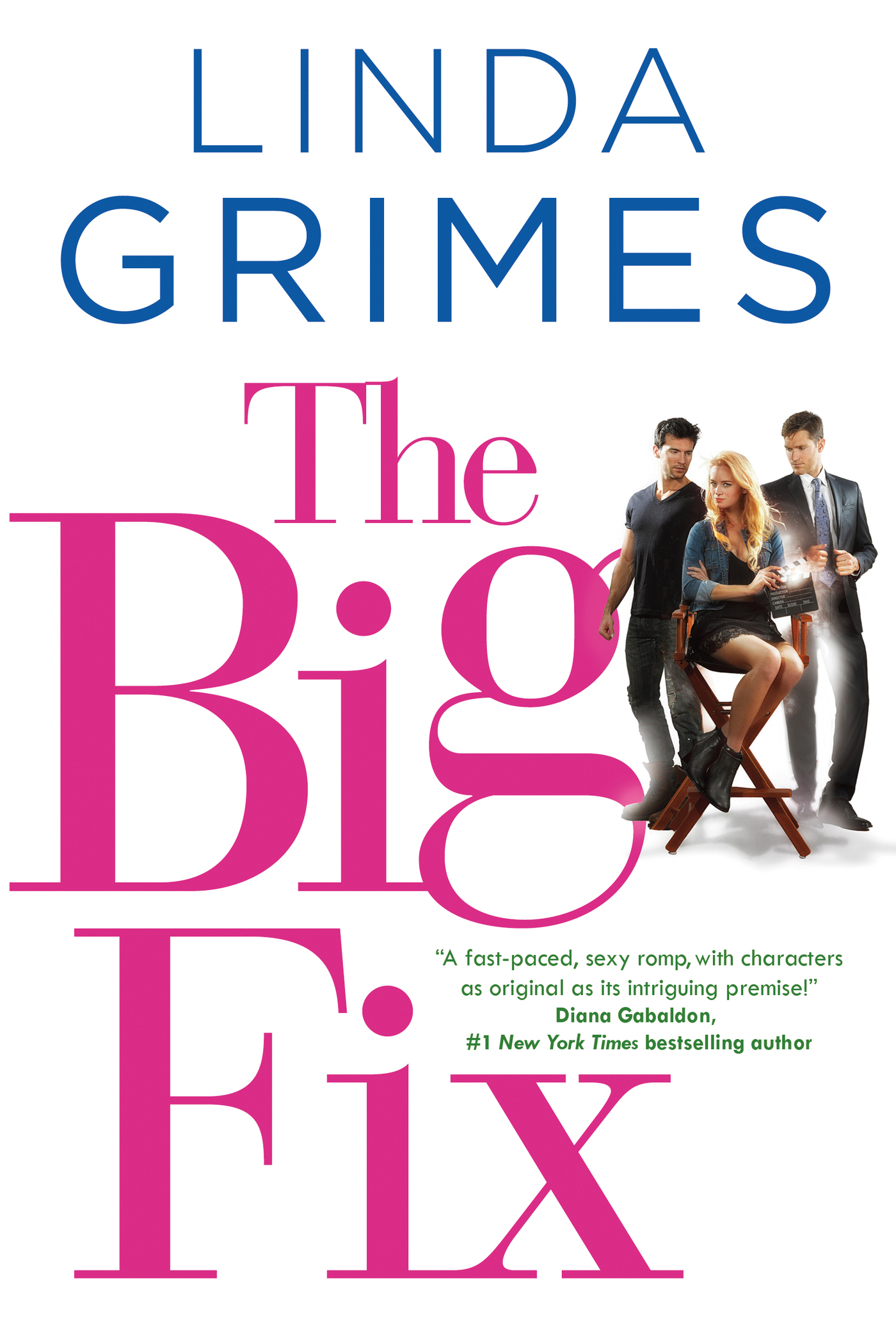 The Big Fix : A Novel by Linda Grimes
