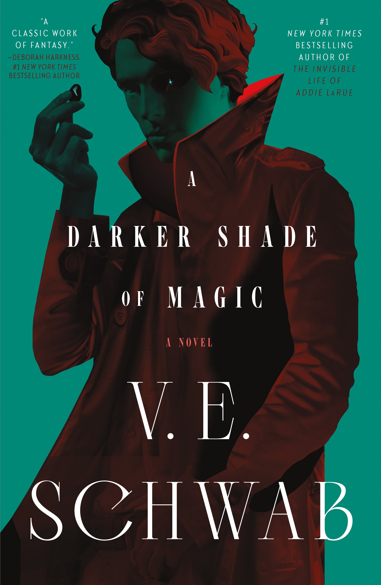 A Darker Shade of Magic : A Novel by V. E. Schwab