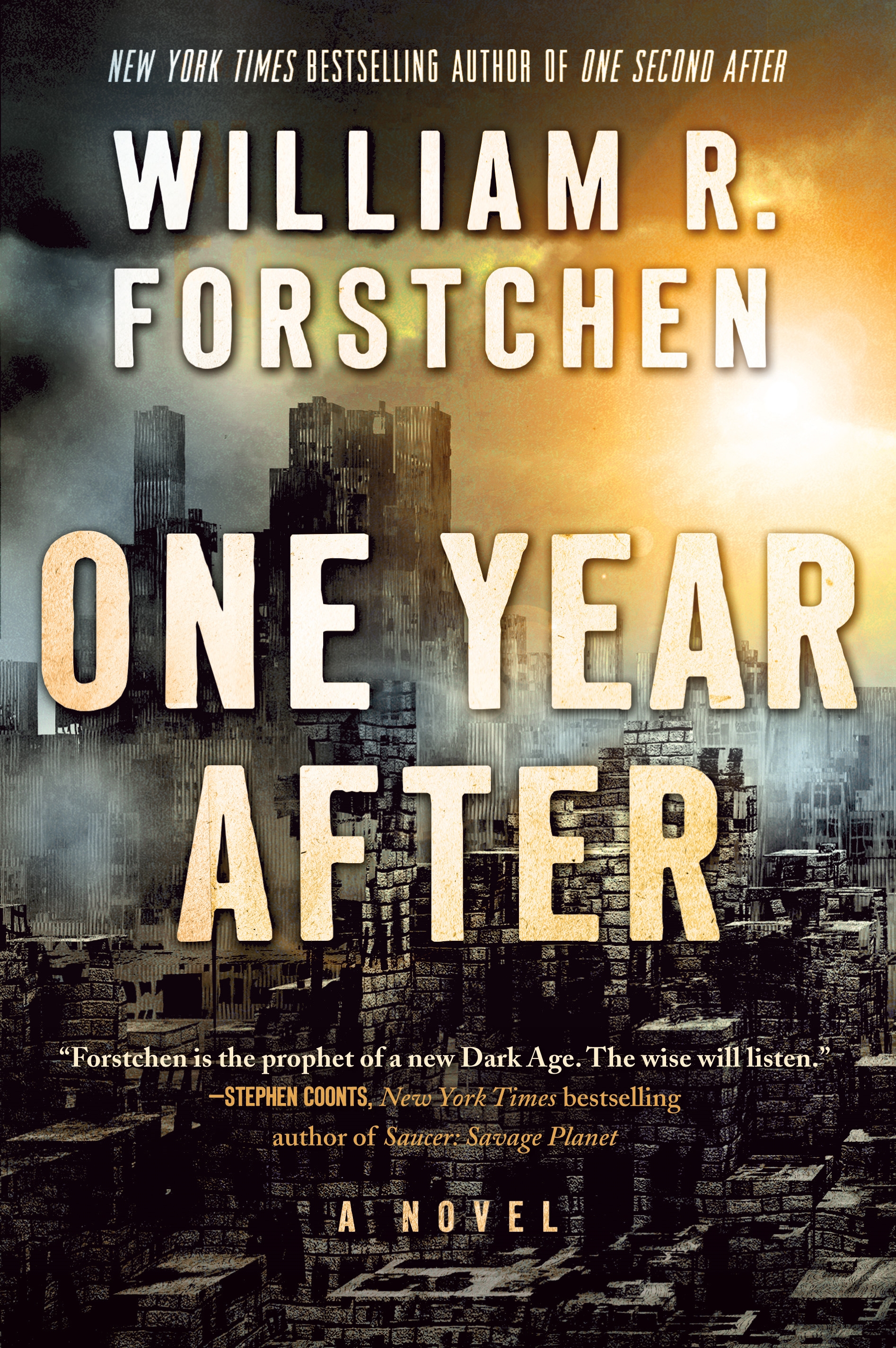 One Year After : A John Matherson Novel by William R. Forstchen