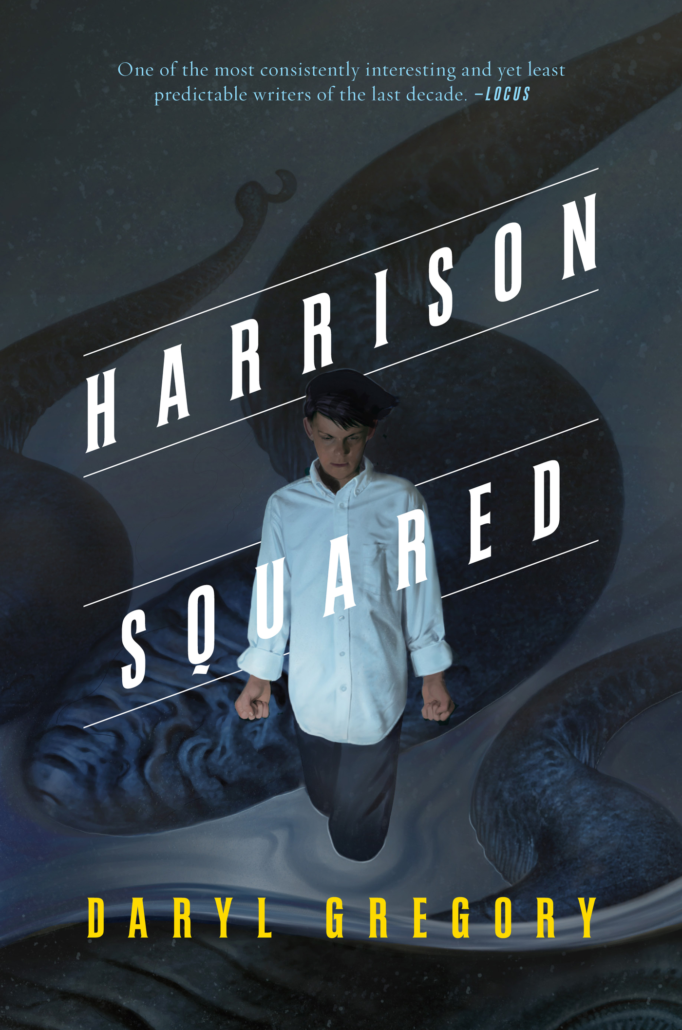 Harrison Squared by Daryl Gregory