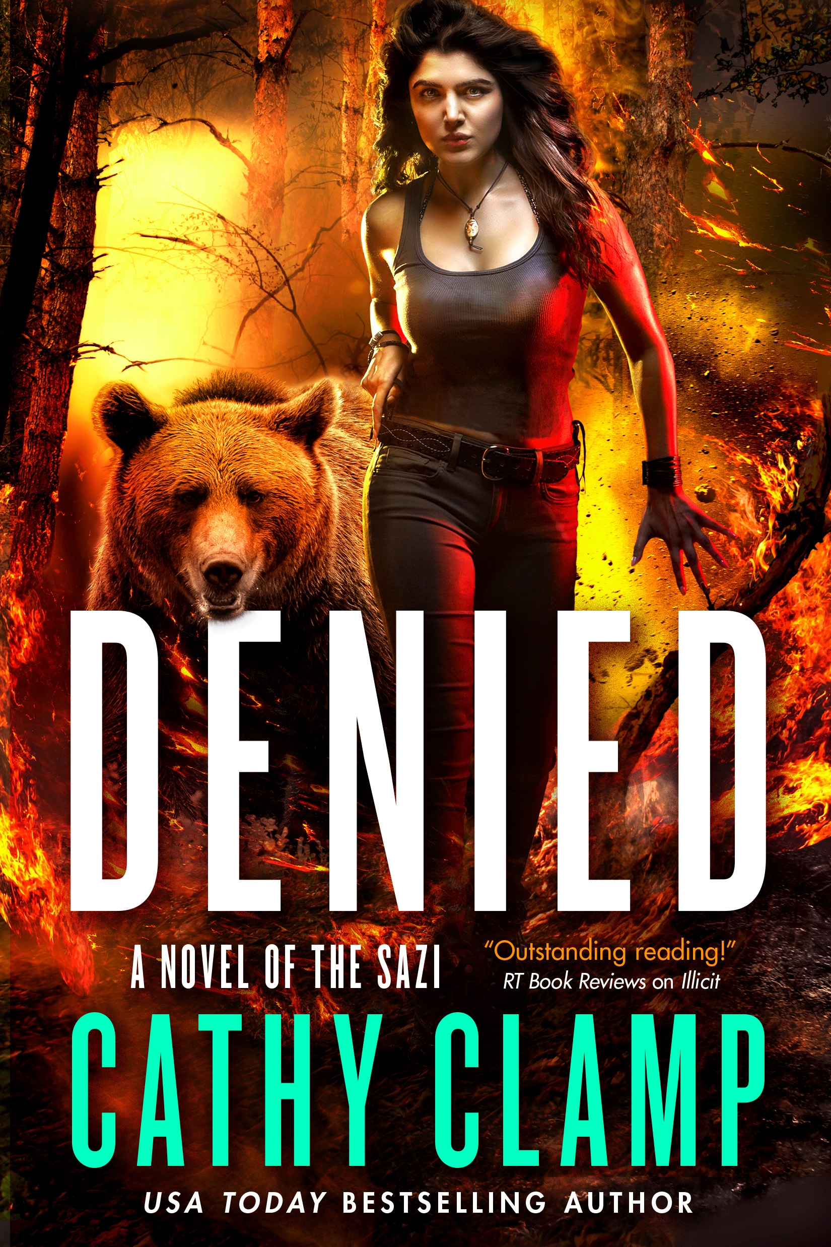 Denied : A Novel of the Sazi by Cathy Clamp