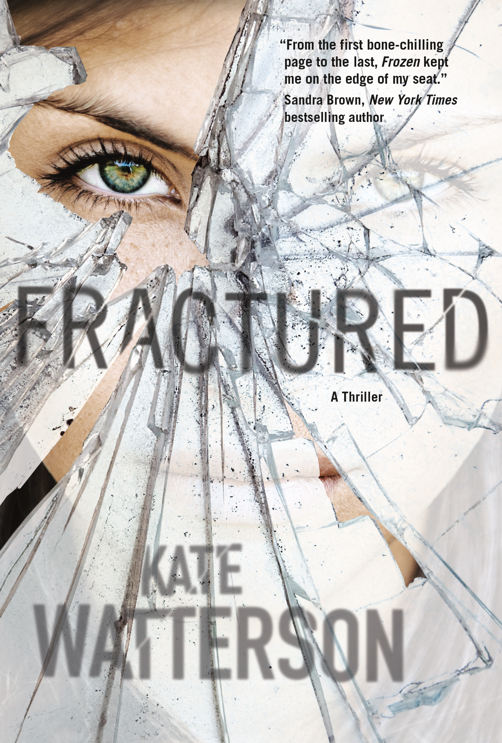 Fractured : An Ellie MacIntosh Thriller by Kate Watterson