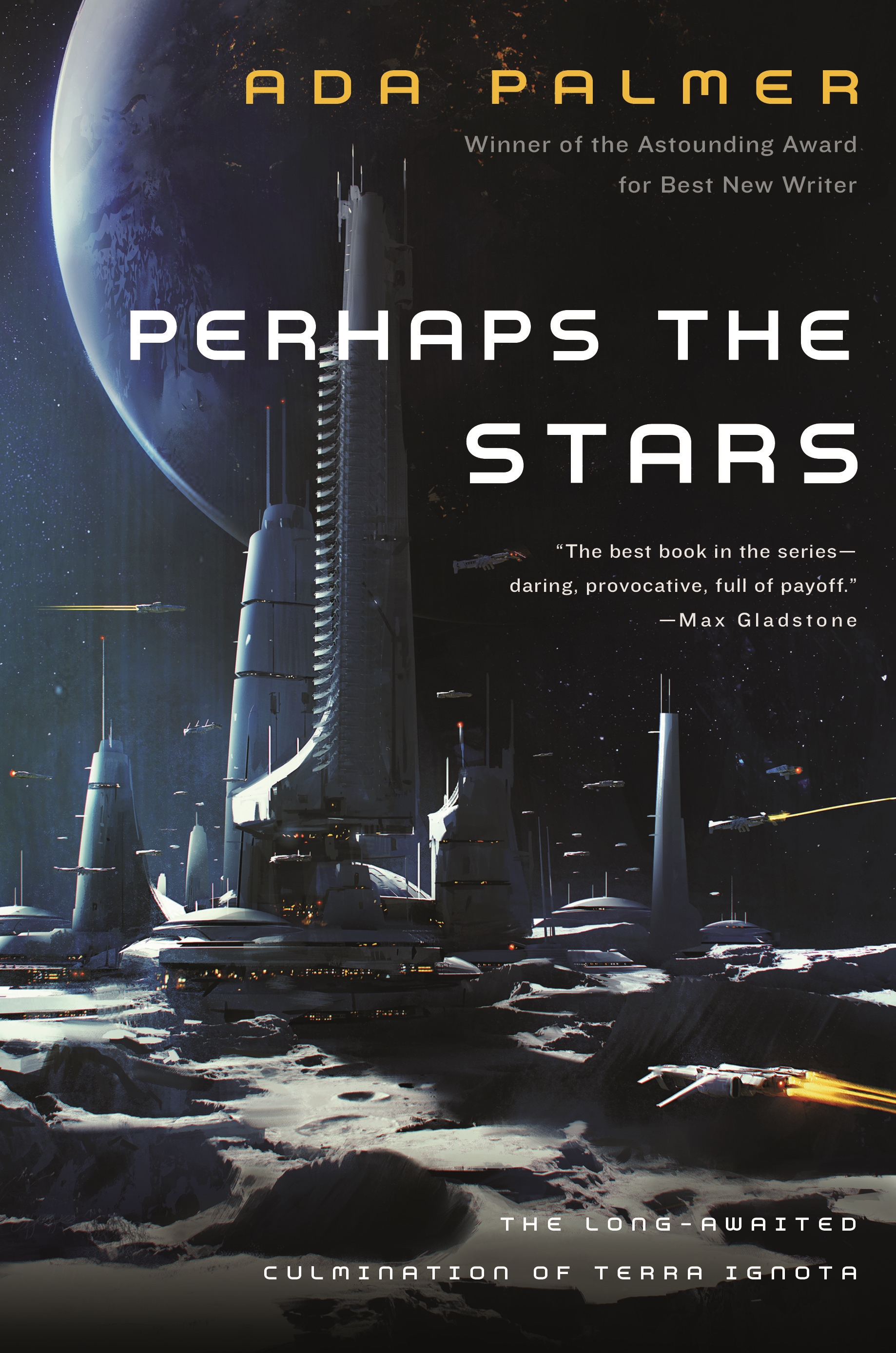 Perhaps the Stars by Ada Palmer