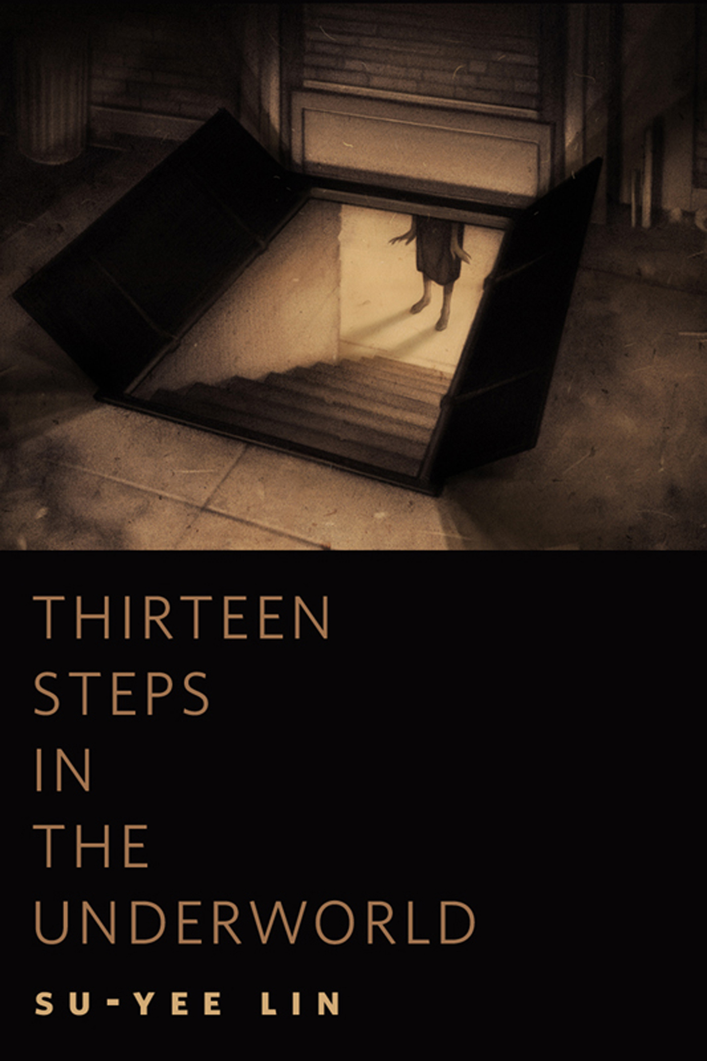 Thirteen Steps in the Underworld : A Tor.Com Original by Su-Yee Lin