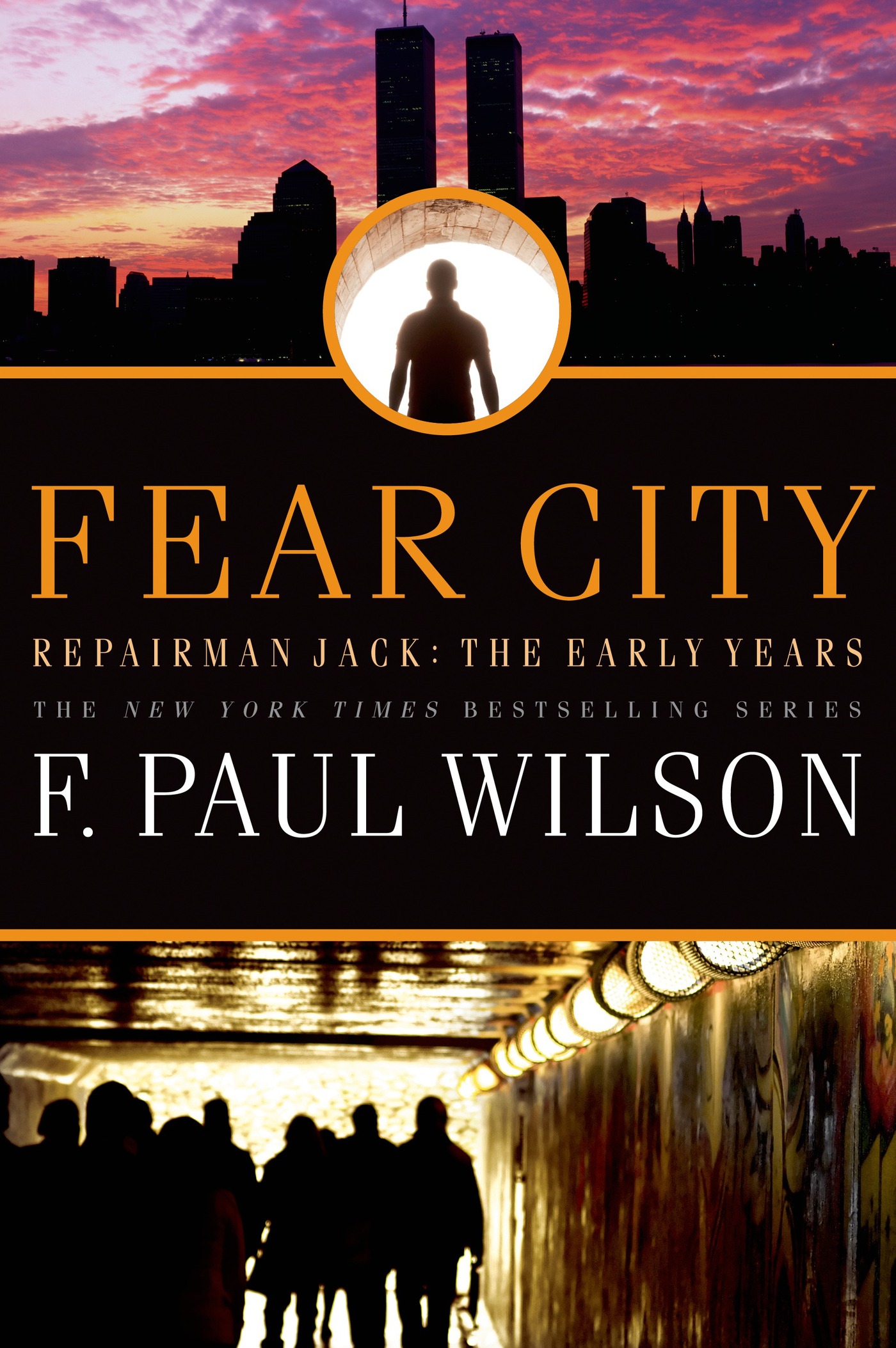 Fear City : Repairman Jack: The Early Years by F. Paul Wilson