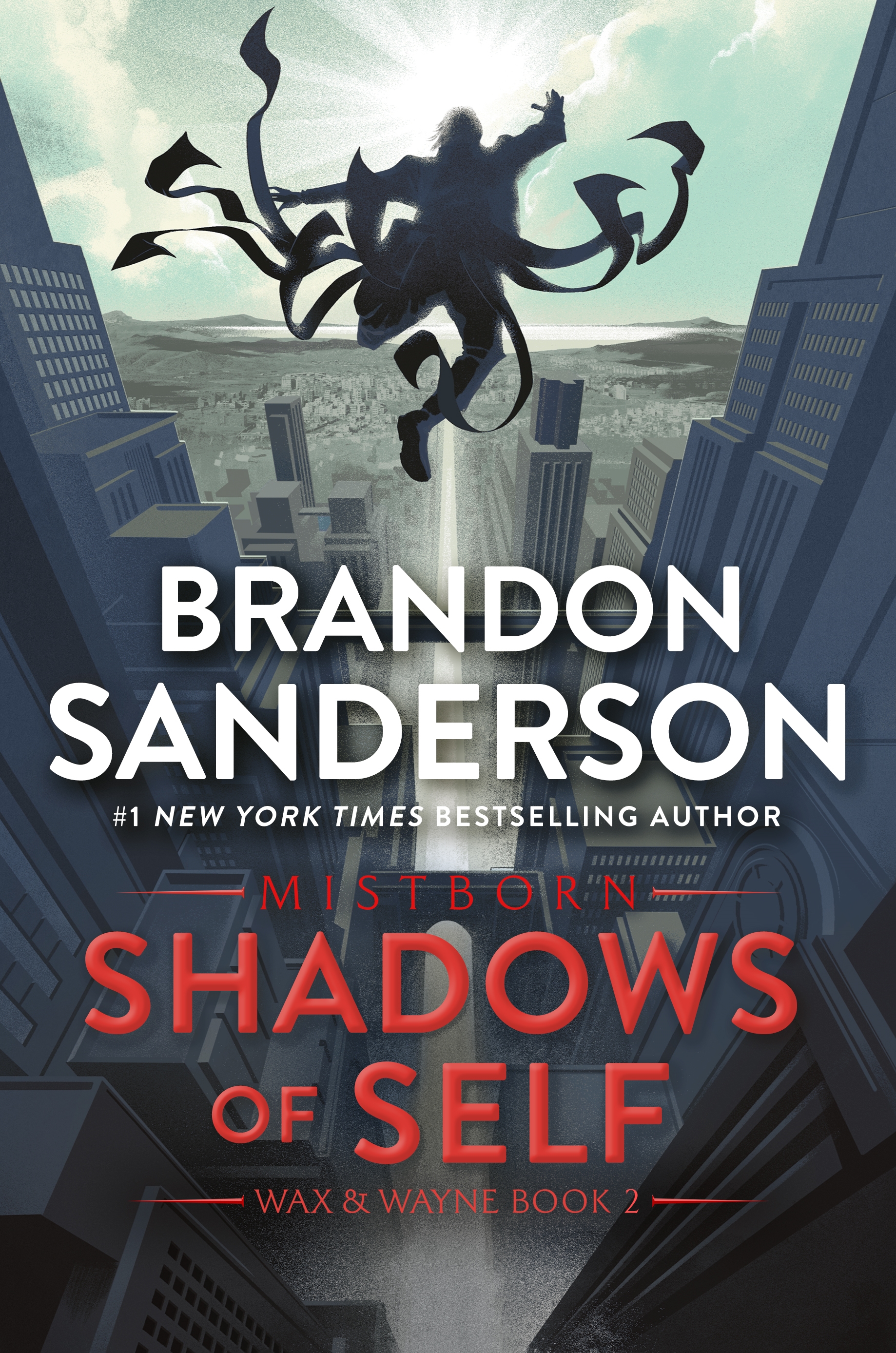 Shadows of Self : A Mistborn Novel by Brandon Sanderson