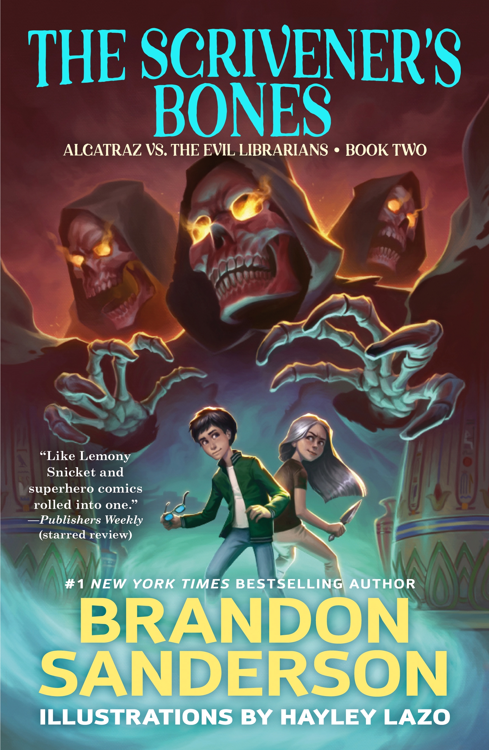 The Scrivener's Bones : Alcatraz vs. the Evil Librarians by Brandon Sanderson, Hayley Lazo