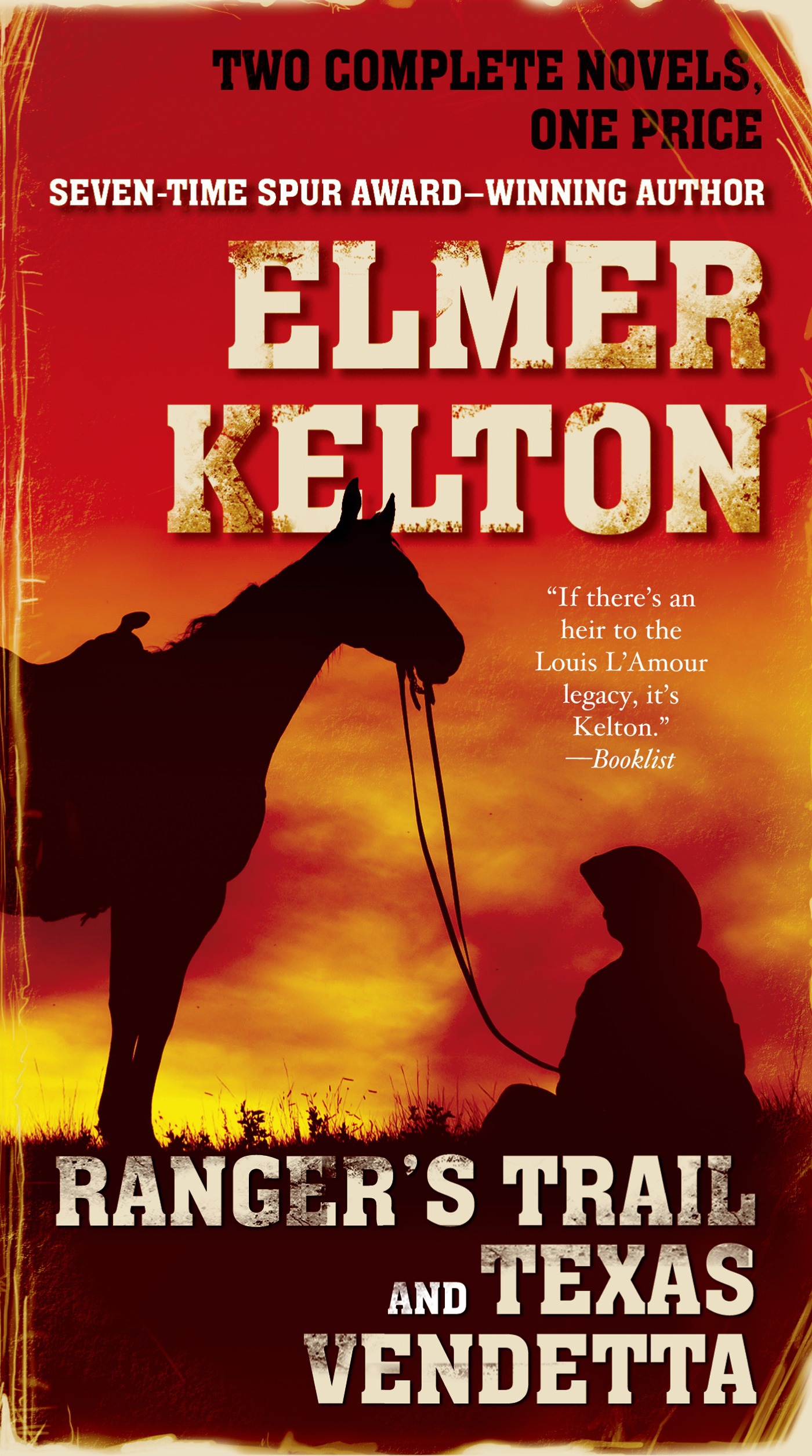 Ranger's Trail and Texas Vendetta : Two Complete Novels by Elmer Kelton