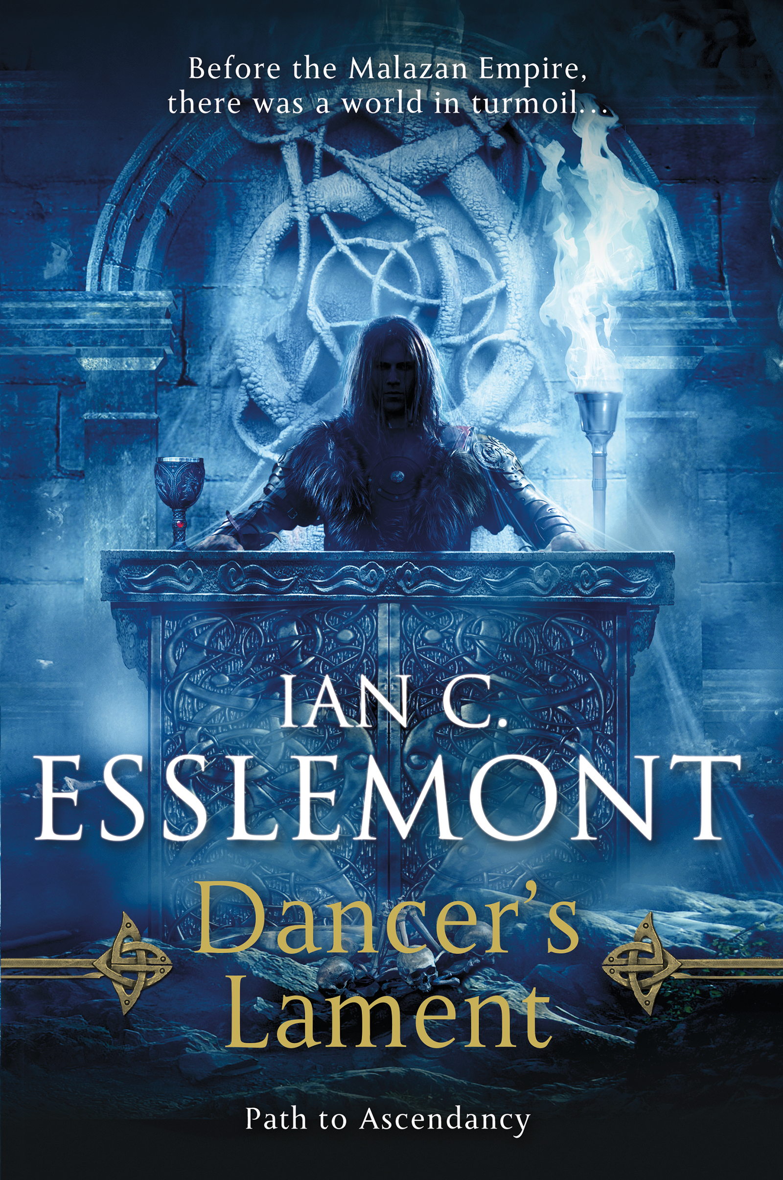 Dancer's Lament : Path to Ascendancy Book 1 (A Novel of the Malazan Empire) by Ian C. Esslemont