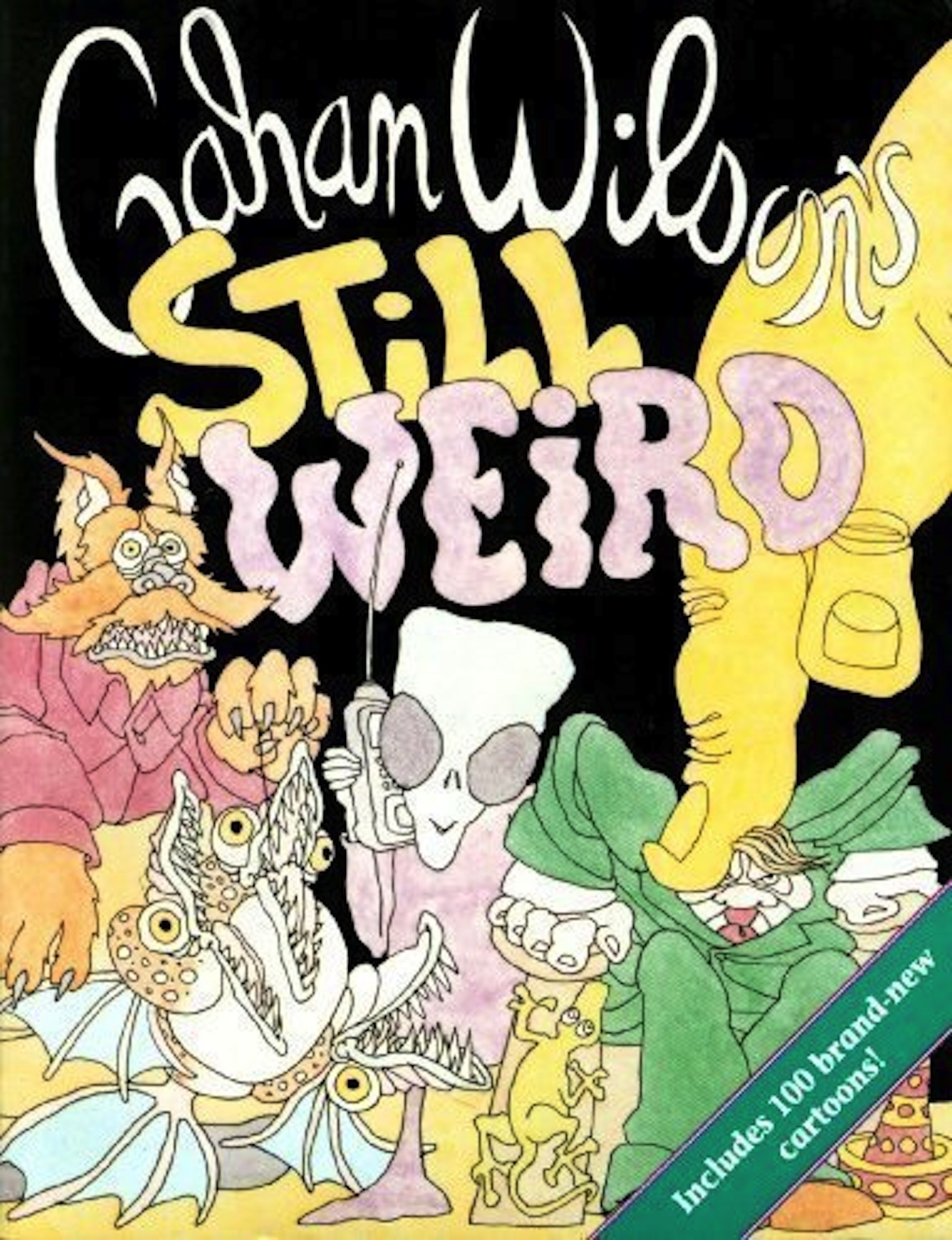 Still Weird by Gahan Wilson