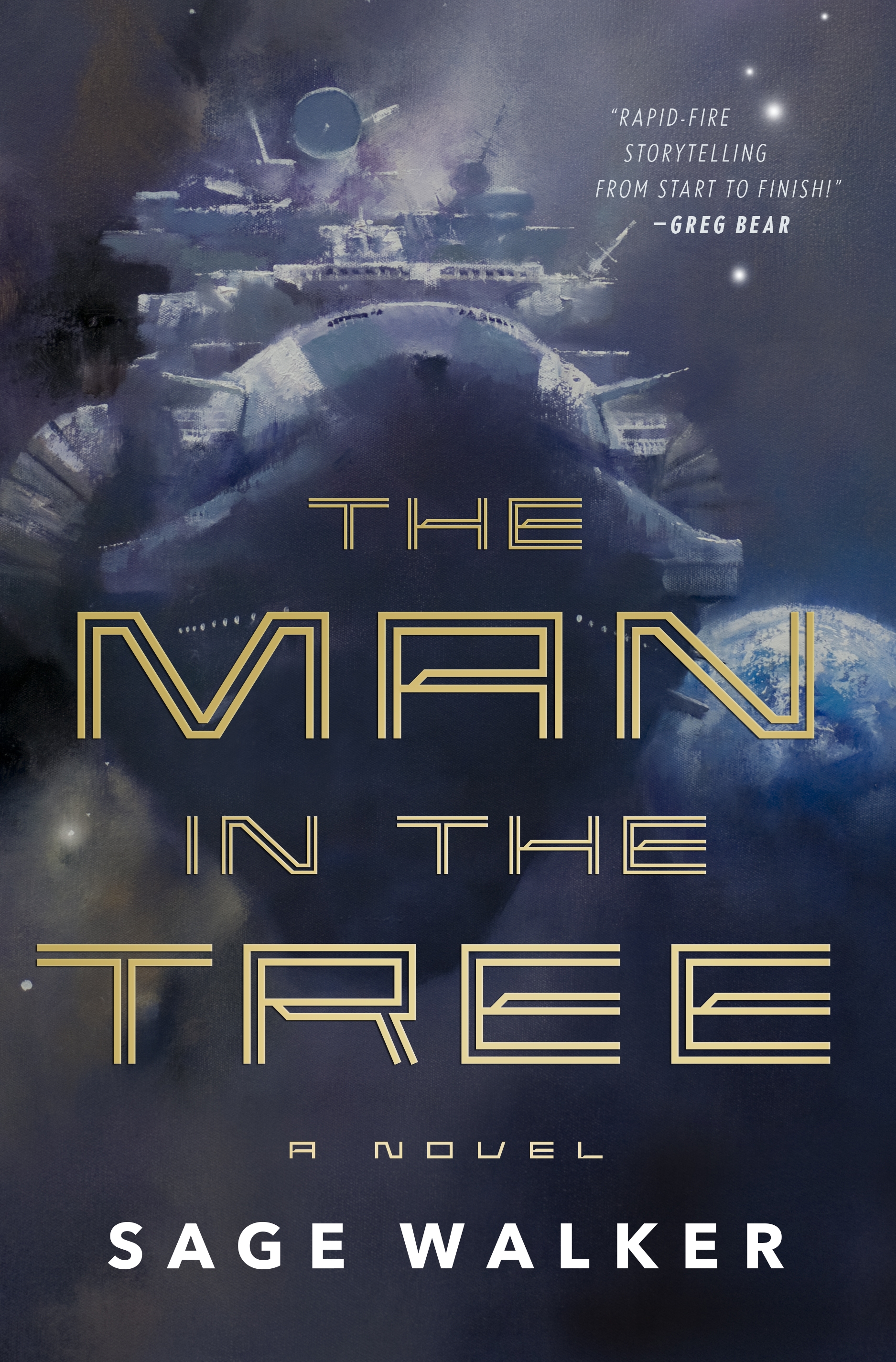 The Man in the Tree : A Novel by Sage Walker