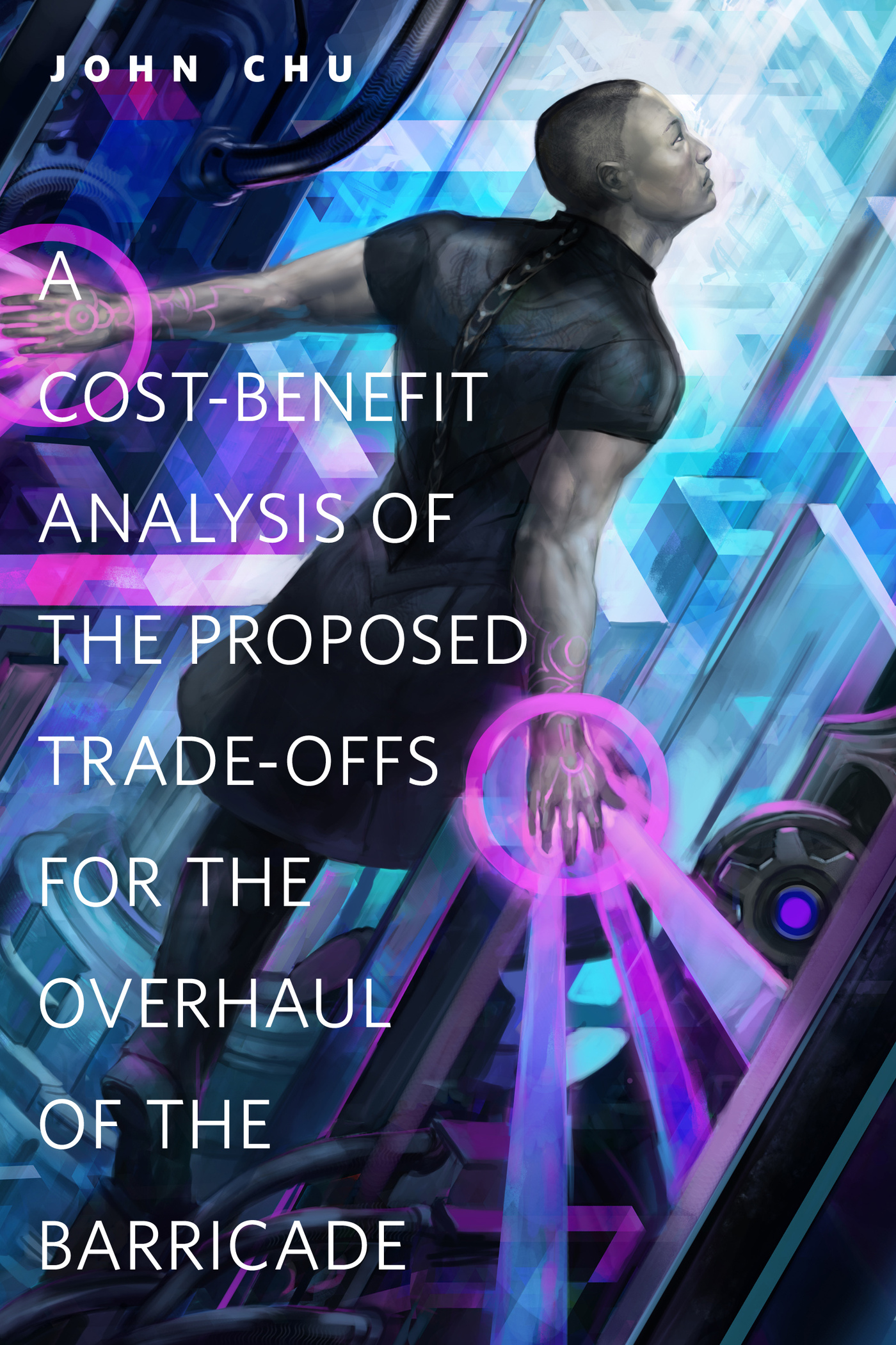 A Cost-Benefit Analysis of the Proposed Trade-Offs for the Overhaul of the Barricade : A Tor.Com Original by John Chu