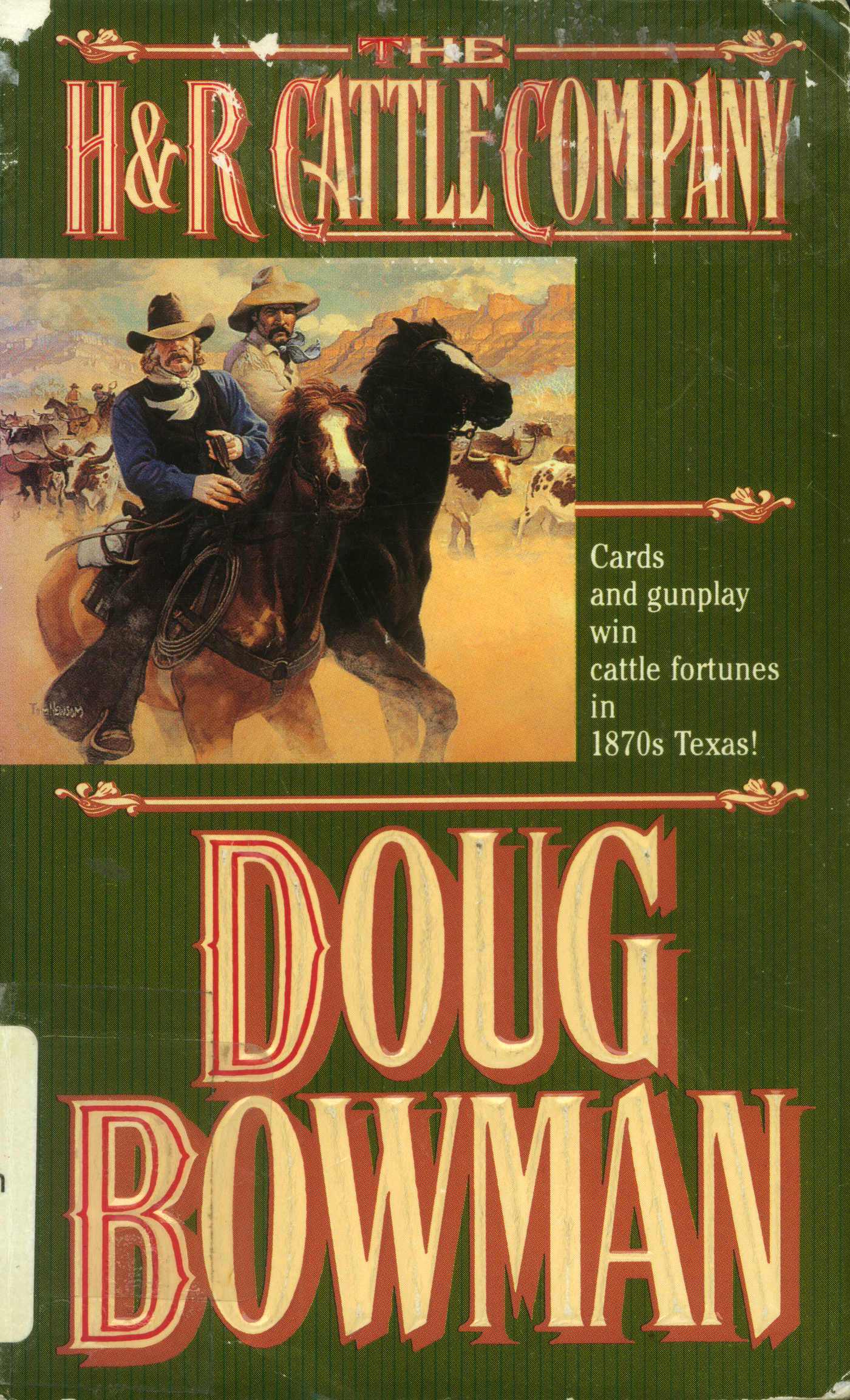 The H&R Cattle Company by Doug Bowman