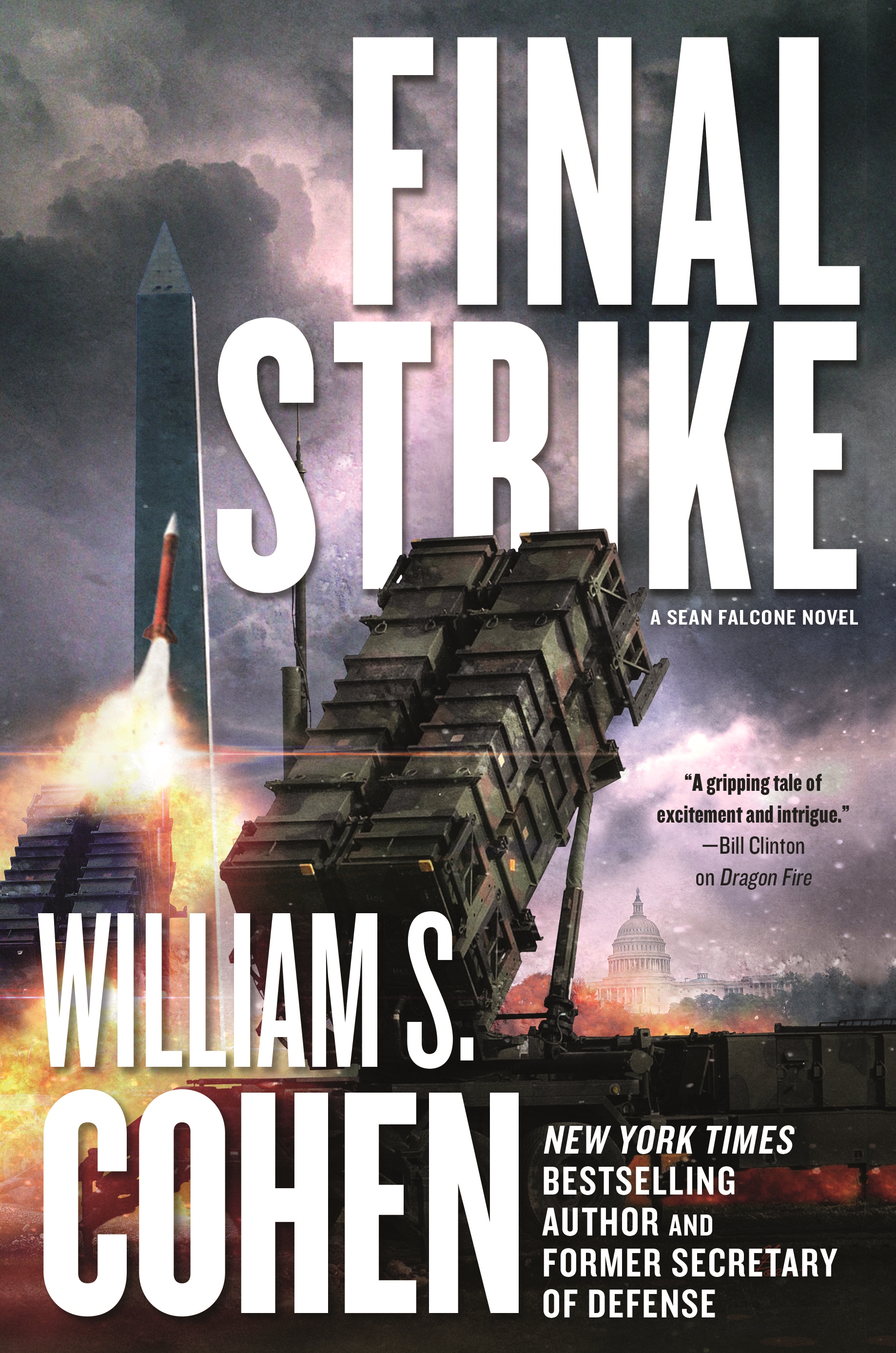 Final Strike : A Sean Falcone Novel by William S. Cohen