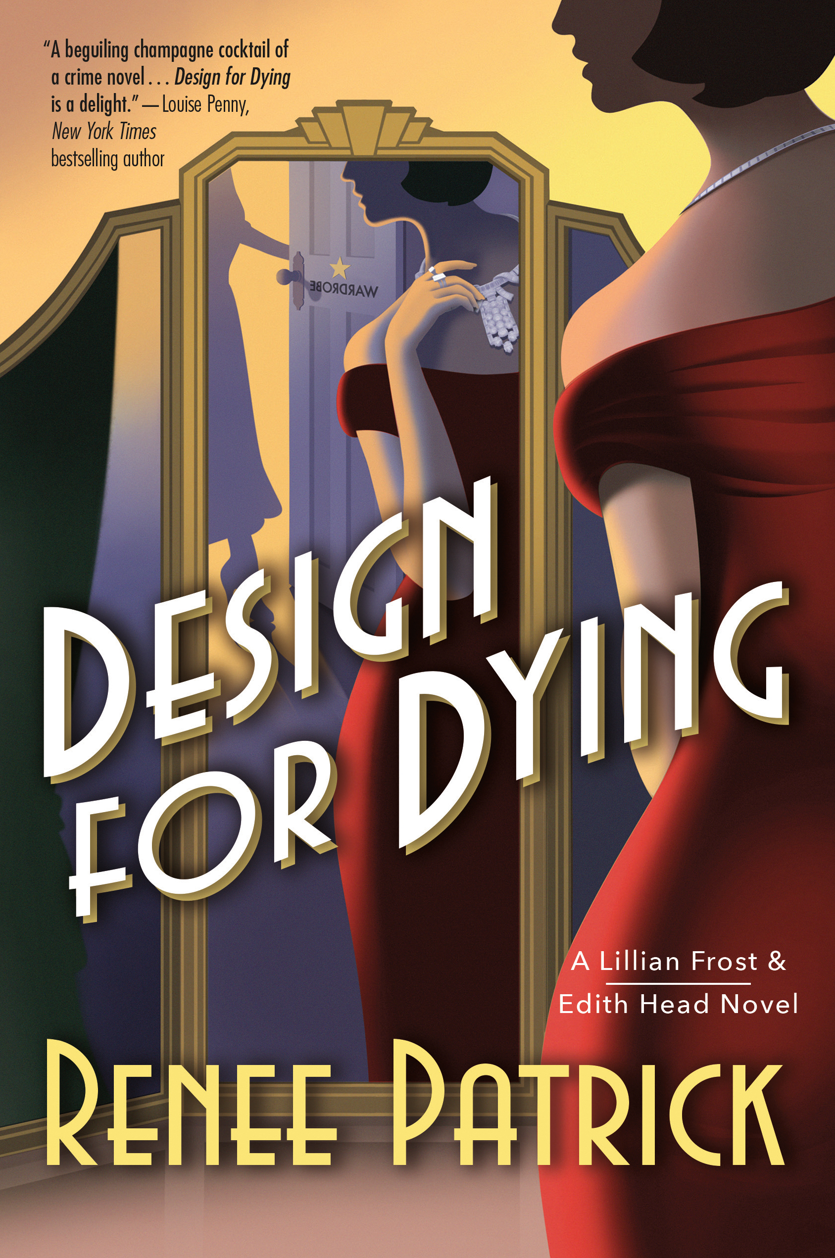Design for Dying : A Lillian Frost & Edith Head Novel by Renee Patrick