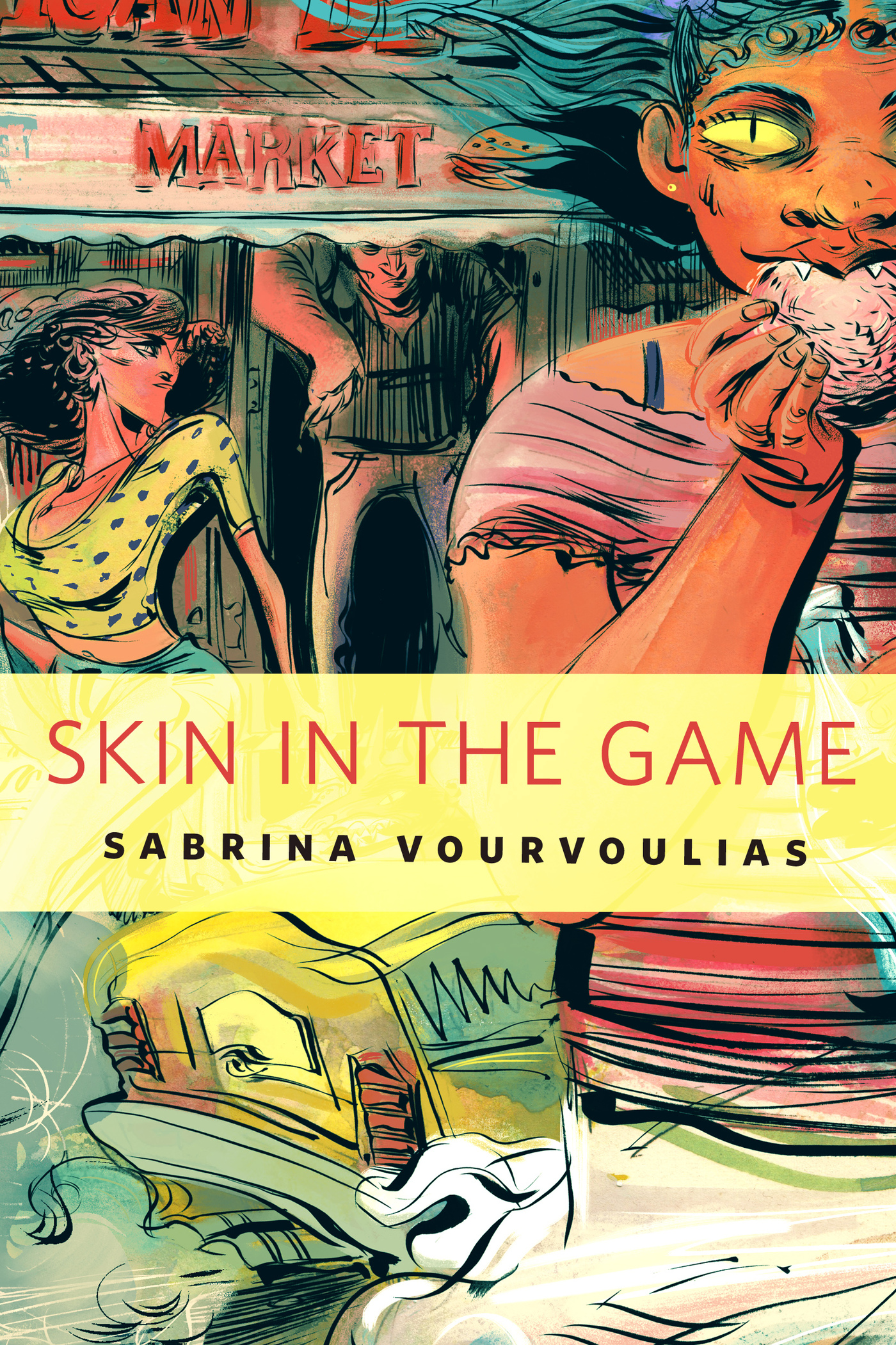 Skin in the Game : A Tor.Com Original by Sabrina Vourvoulias
