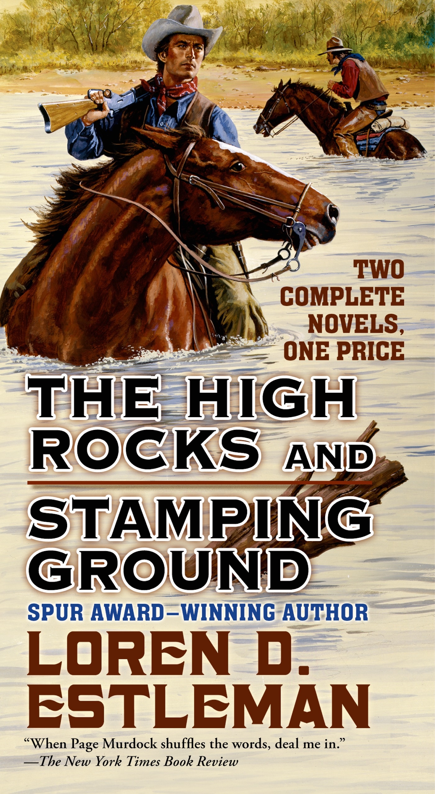 The High Rocks and Stamping Ground : Two Complete Page Murdock Novels by Loren D. Estleman