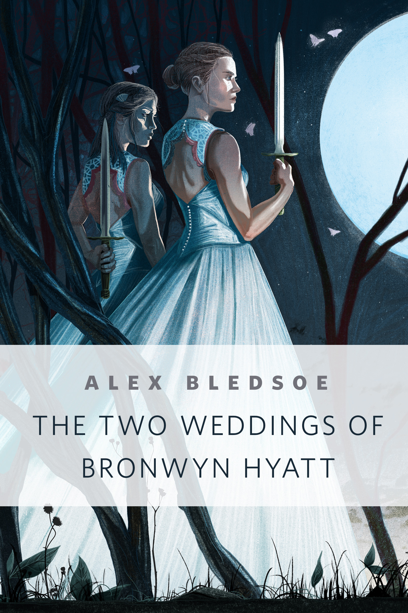 The Two Weddings of Bronwyn Hyatt : A Tor.Com Original by Alex Bledsoe