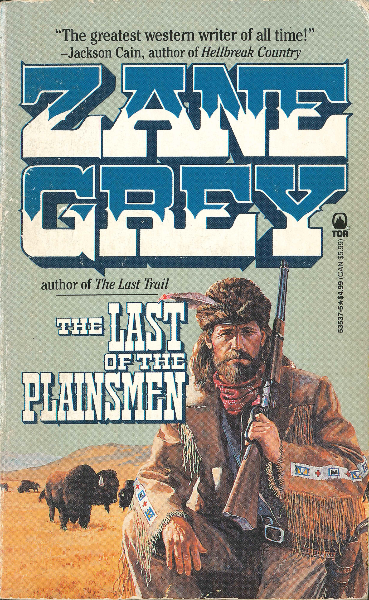 The Last of the Plainsmen by Zane Grey