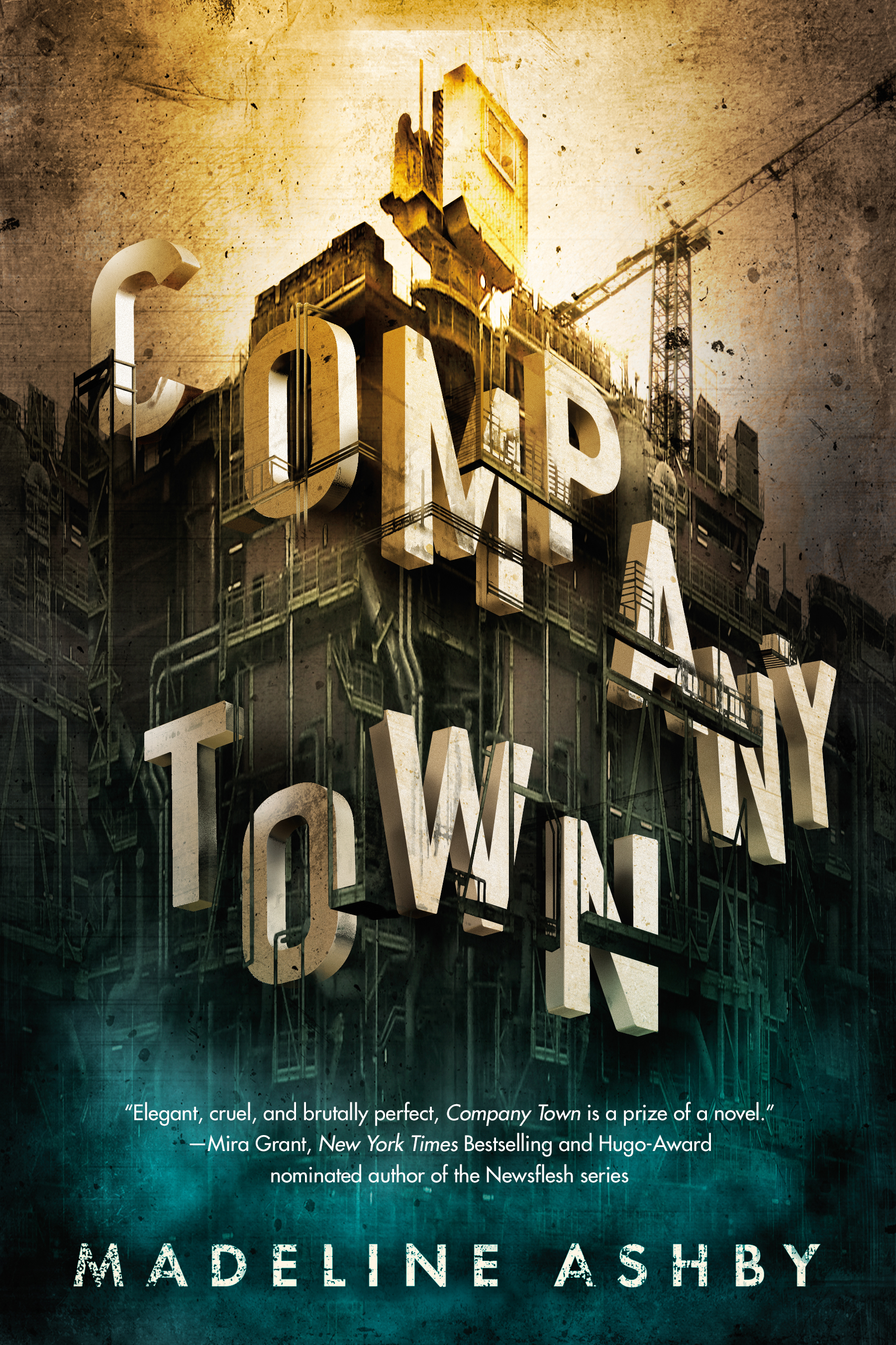 Company Town by Madeline Ashby