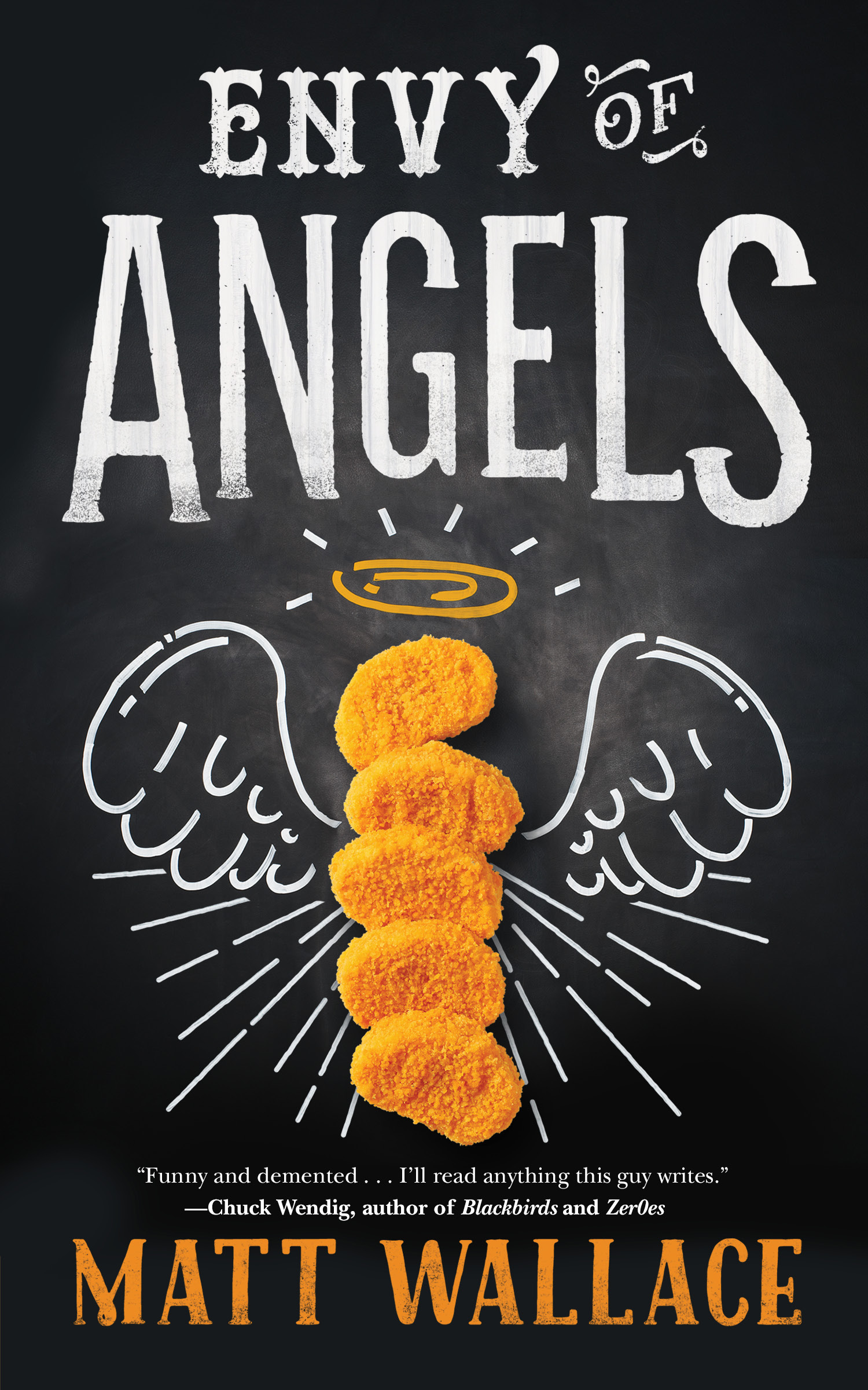 Envy of Angels : A Sin du Jour Affair by Matt Wallace