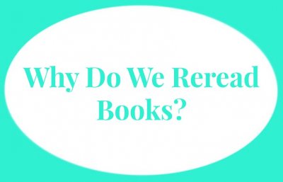 Why Do We reread books