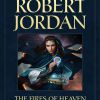 The Fires of Heaven (2nd Edition)
