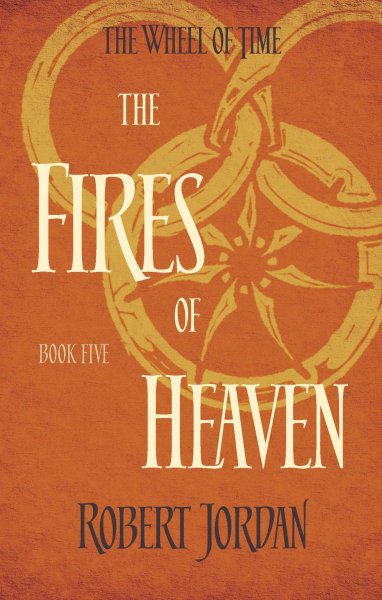 05. The Fires of Heaven